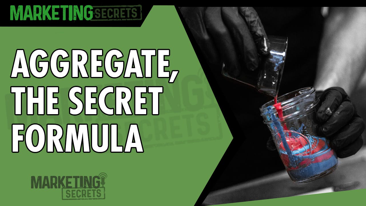 Aggregate, The Secret Formula by Russell Brunson | YAP Media