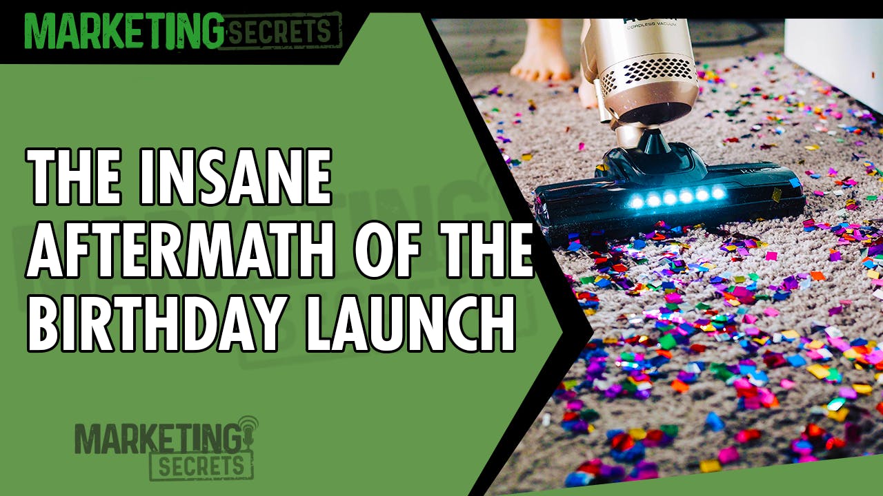 The Insane Aftermath Of The Birthday Launch by Russell Brunson | YAP Media