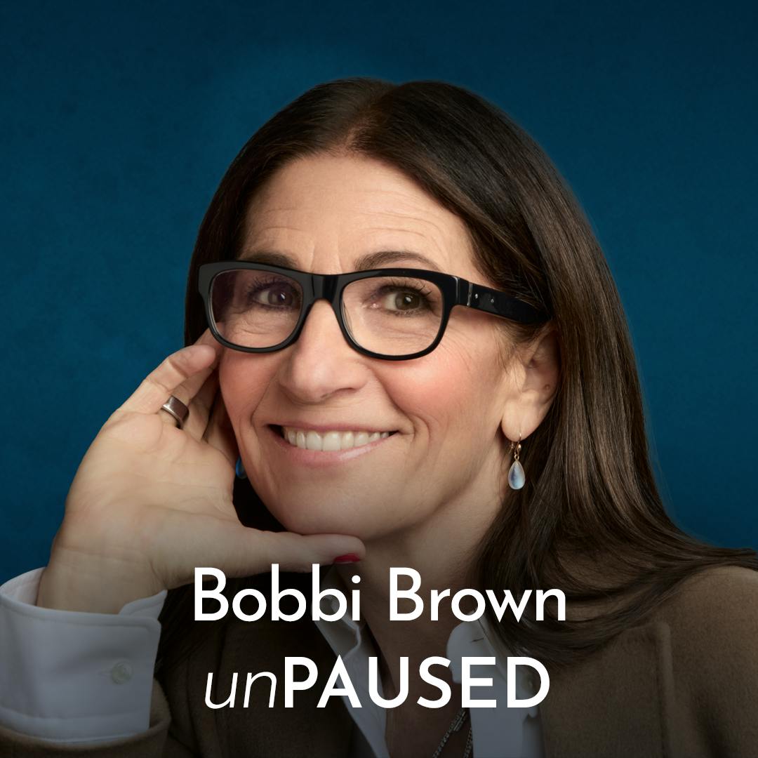 Still Bobbi: Bobbi Brown on Reinvention, Midlife Entrepreneurship & Finding Purpose After 60 by Audacy | Mary Claire Haver, MD
