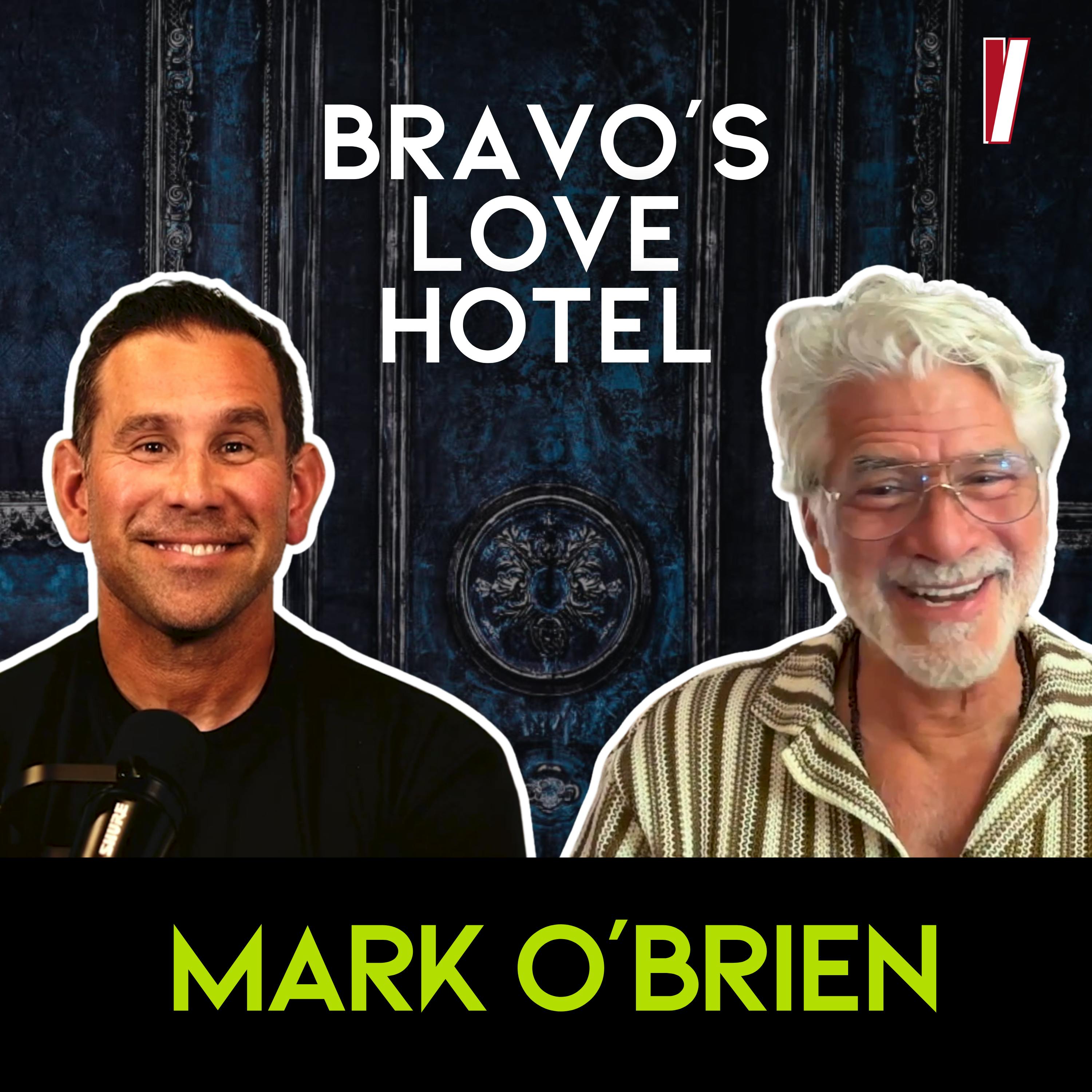 Reality TV, Risk, and Regret: What Mark O'Brien Learned from Love Hotel by Shawn French