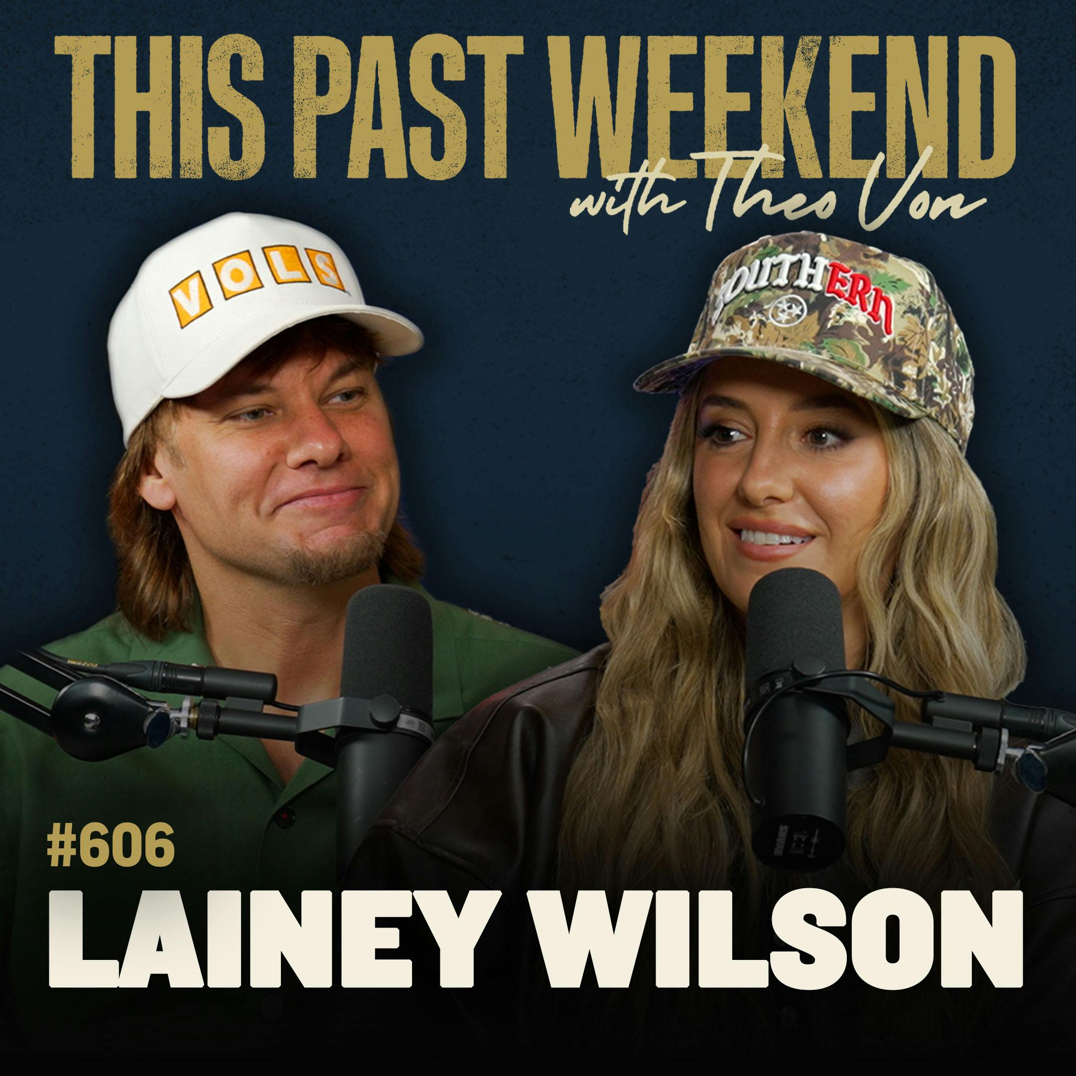 #606 - Lainey Wilson by Theo Von
