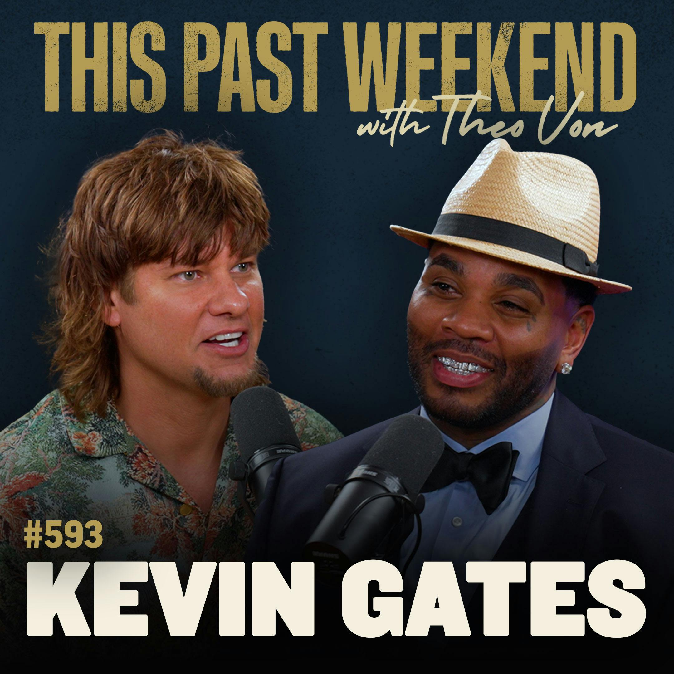 #593 - Kevin Gates by Theo Von
