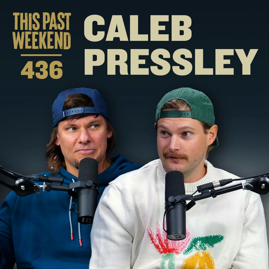 E436 Caleb Pressley by Theo Von