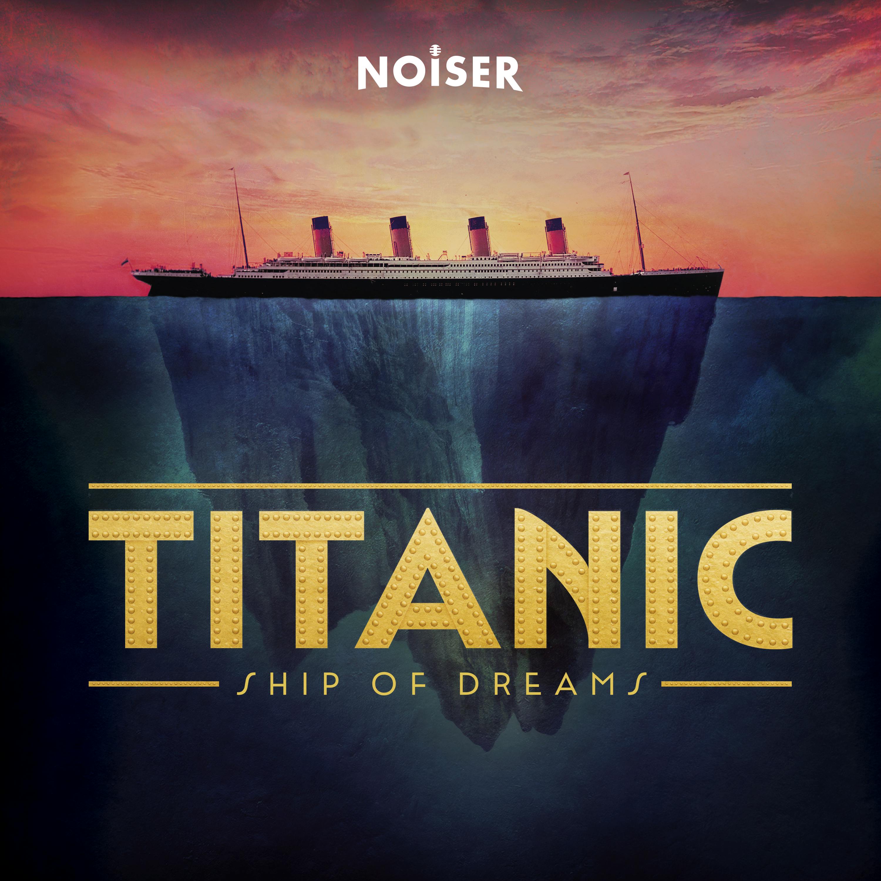 Titanic: Ship of Dreams by NOISER