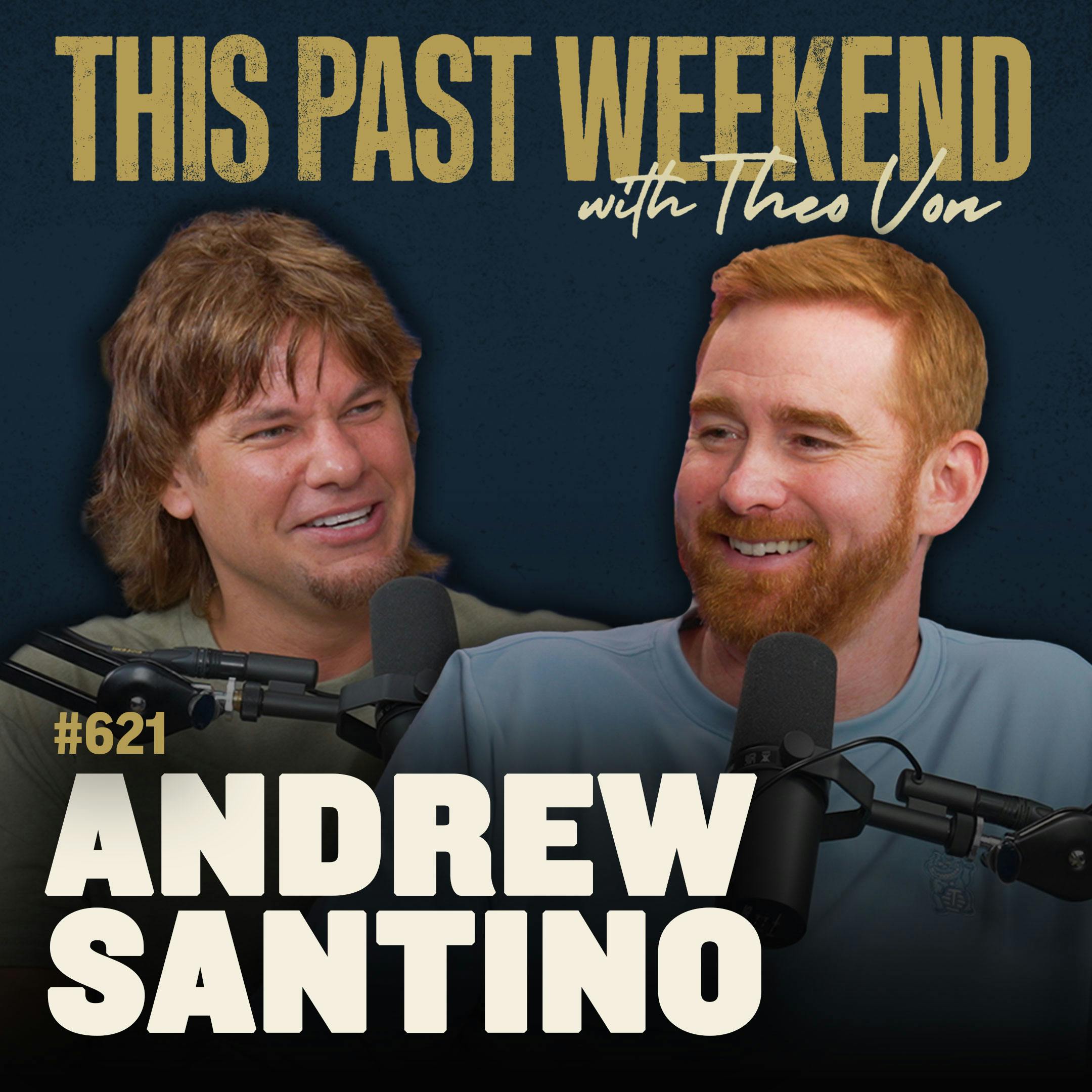 #621 - Andrew Santino by Theo Von