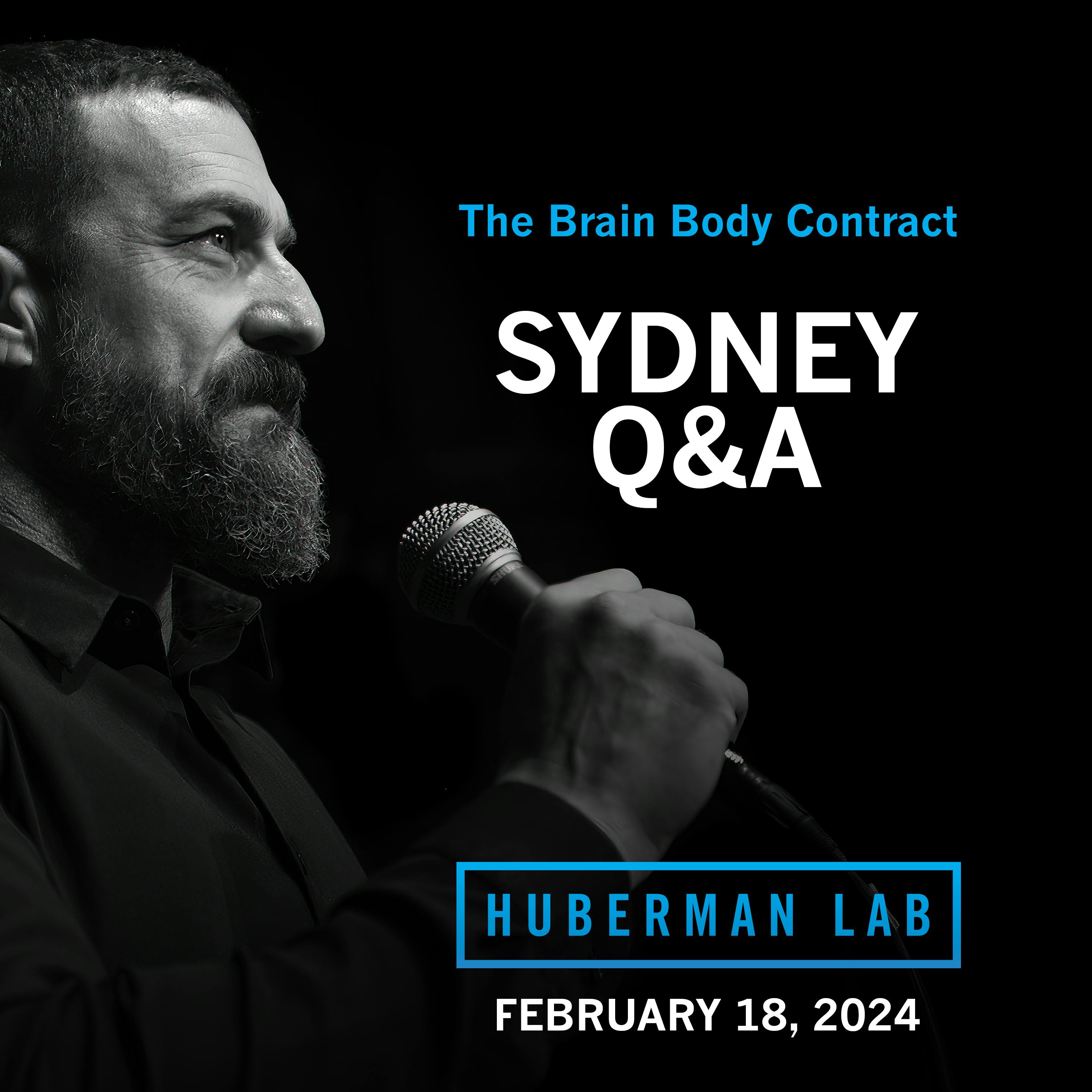 LIVE EVENT Q&A: Dr. Andrew Huberman at the ICC Sydney Theatre by Scicomm Media