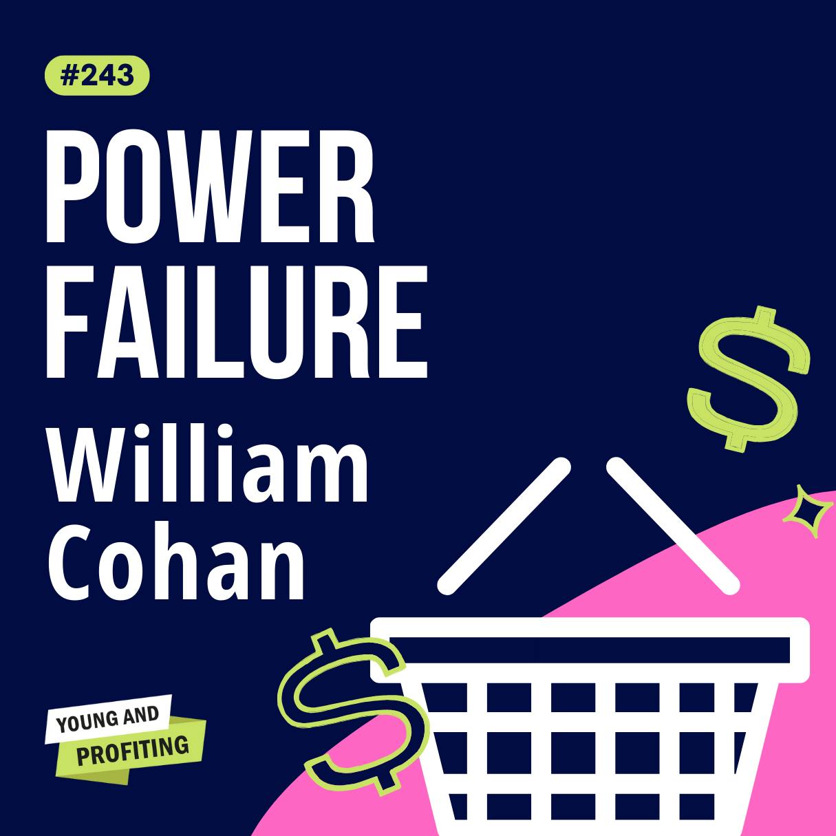 William Cohan: The Rise and Fall of America’s Most Iconic Company, General Electric | Business E243 by Hala Taha | Entrepreneurship, Sales, Marketing | YAP Media Network