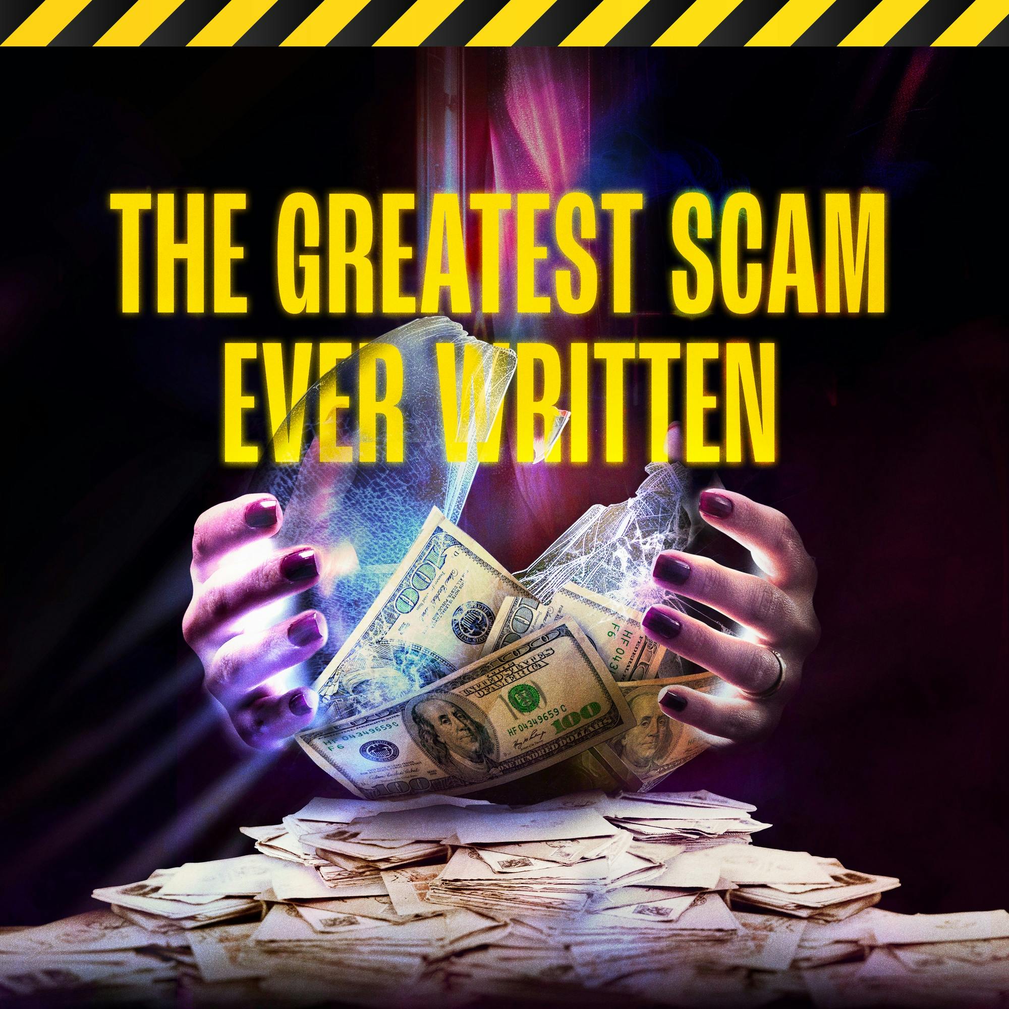 The Greatest Scam Ever Written | 1. Your Devoted Friend by Sony Music Entertainment