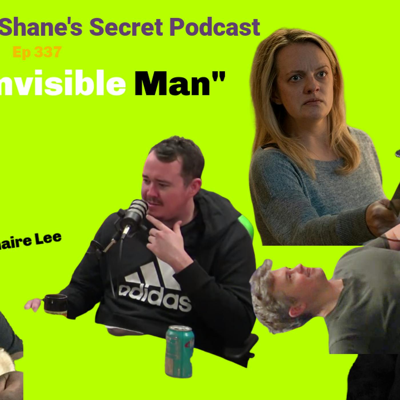 Ep 337-The Invisible Man