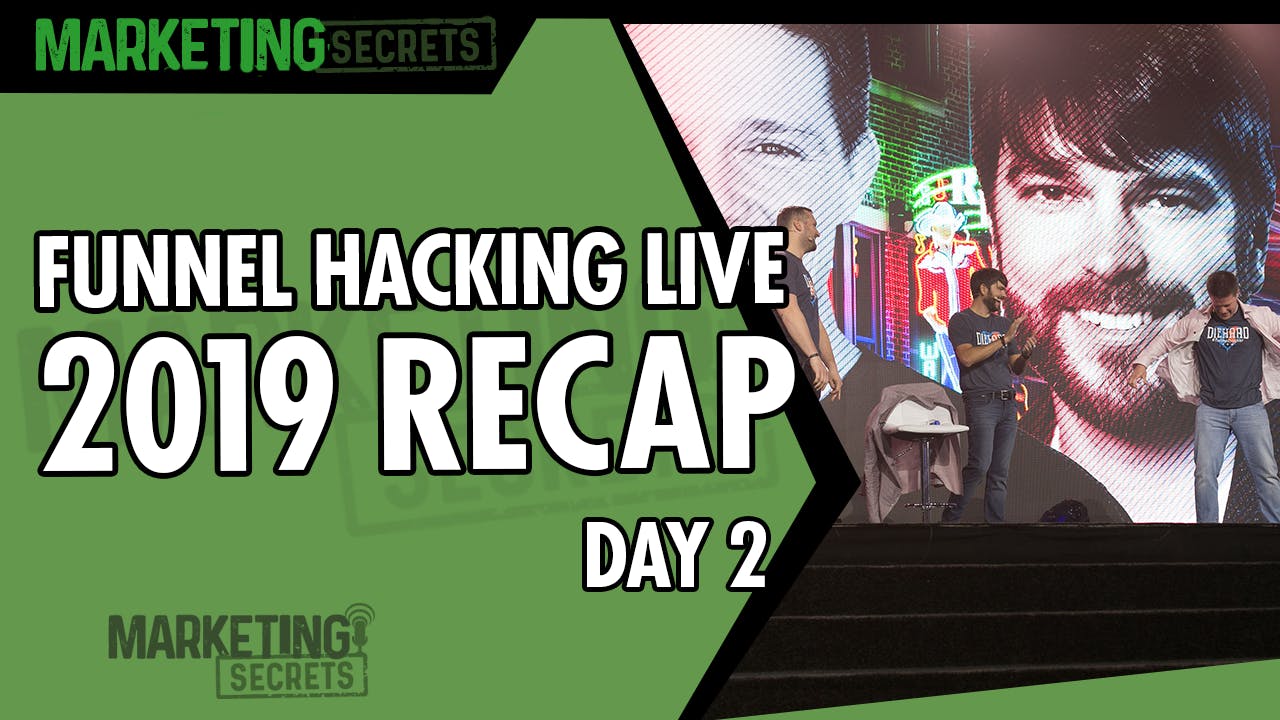 Funnel Hacking Live 2019 Recap - Day 2 by Russell Brunson | YAP Media