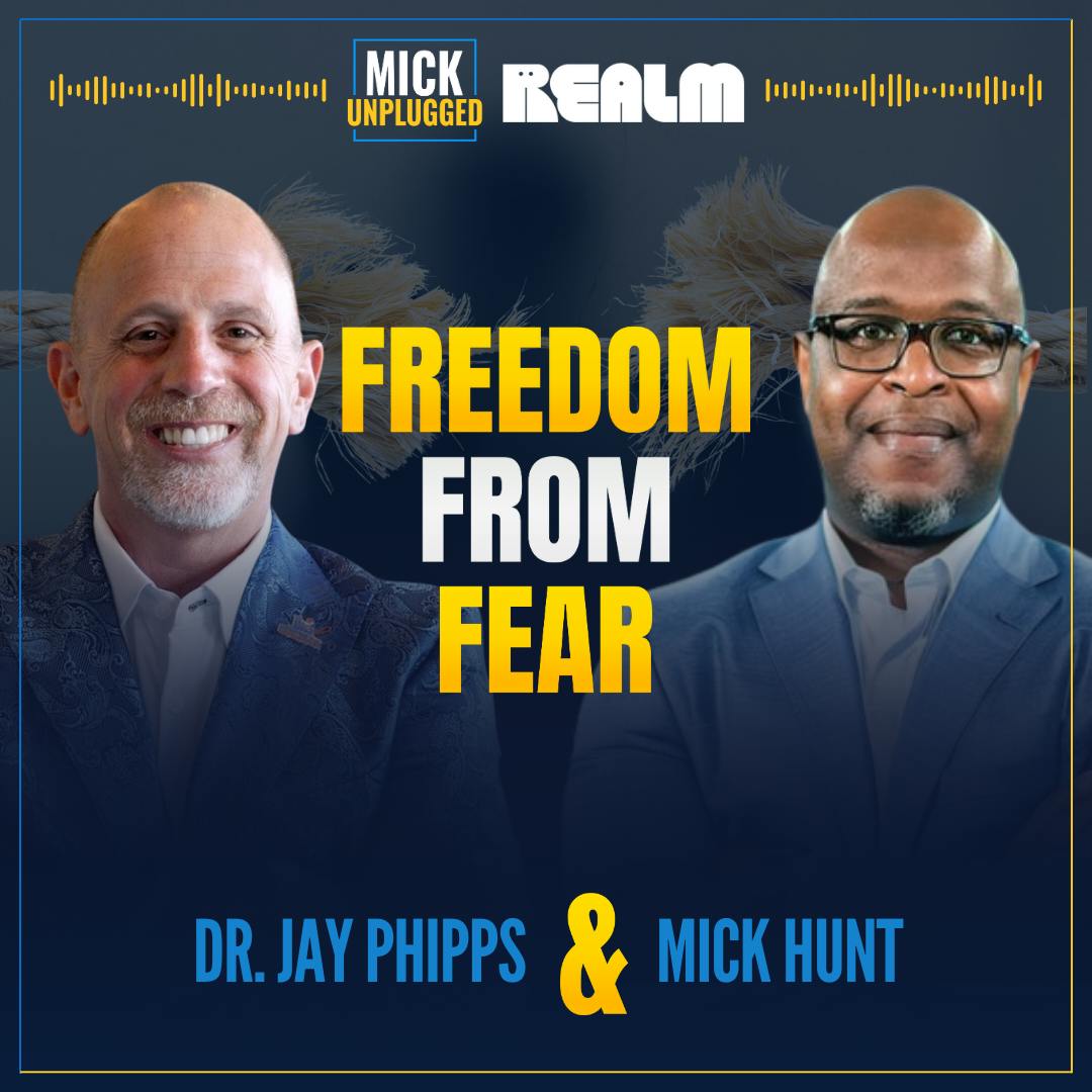 Turning Fear into Success with Dr. Jay Phipps by Realm
