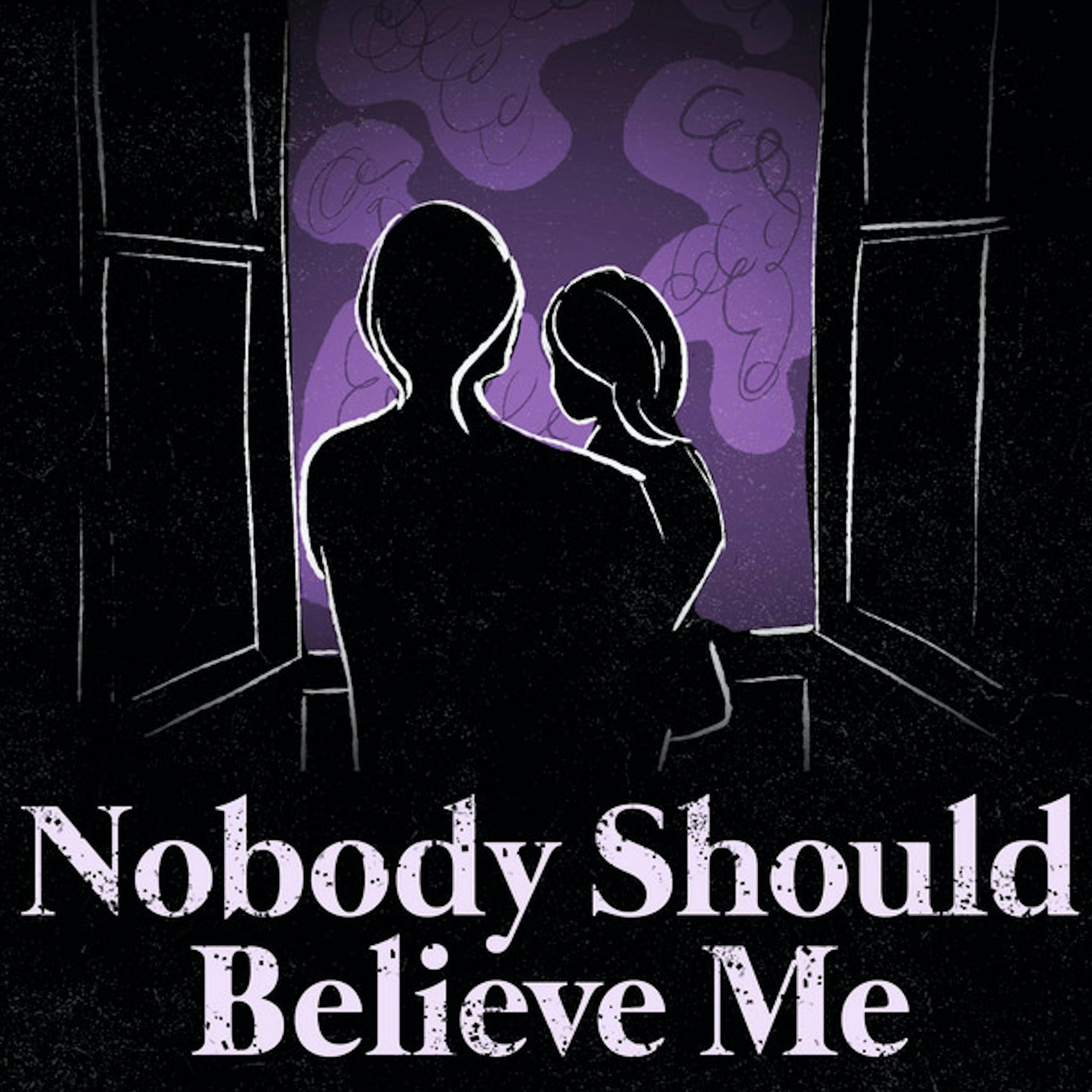 Introducing Nobody Should Believe Me by Brittani Ard