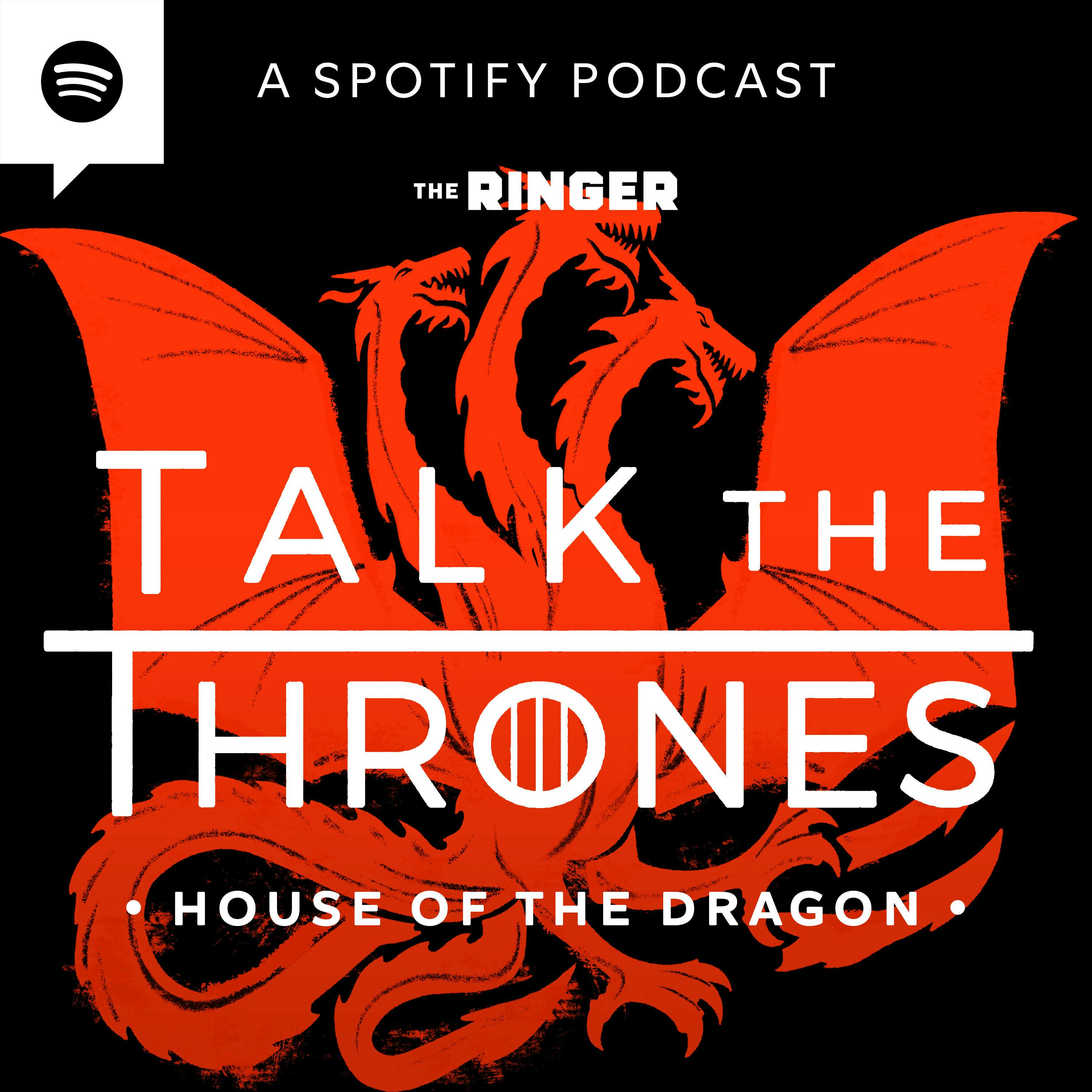 'House of the Dragon' Season 2, Episode 3 Reactions | Talk the Thrones by The Ringer