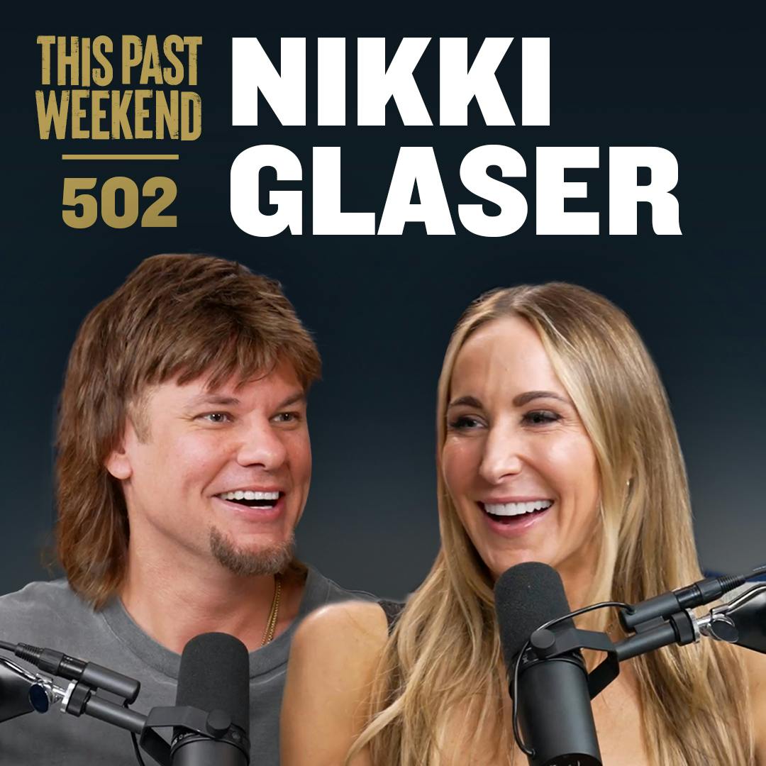 E502 Nikki Glaser by Theo Von