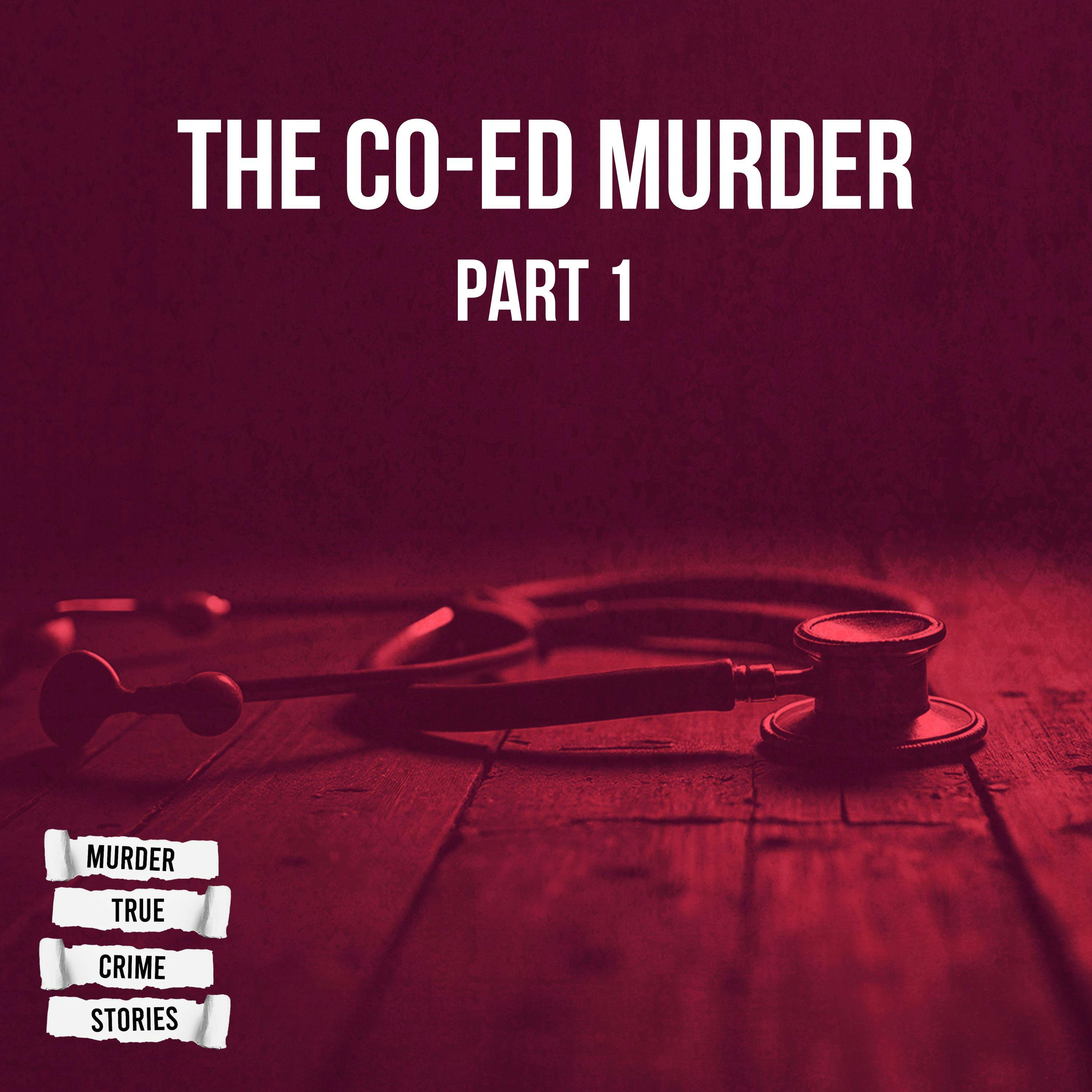 SOLVED: The Co-ed Murder 1
