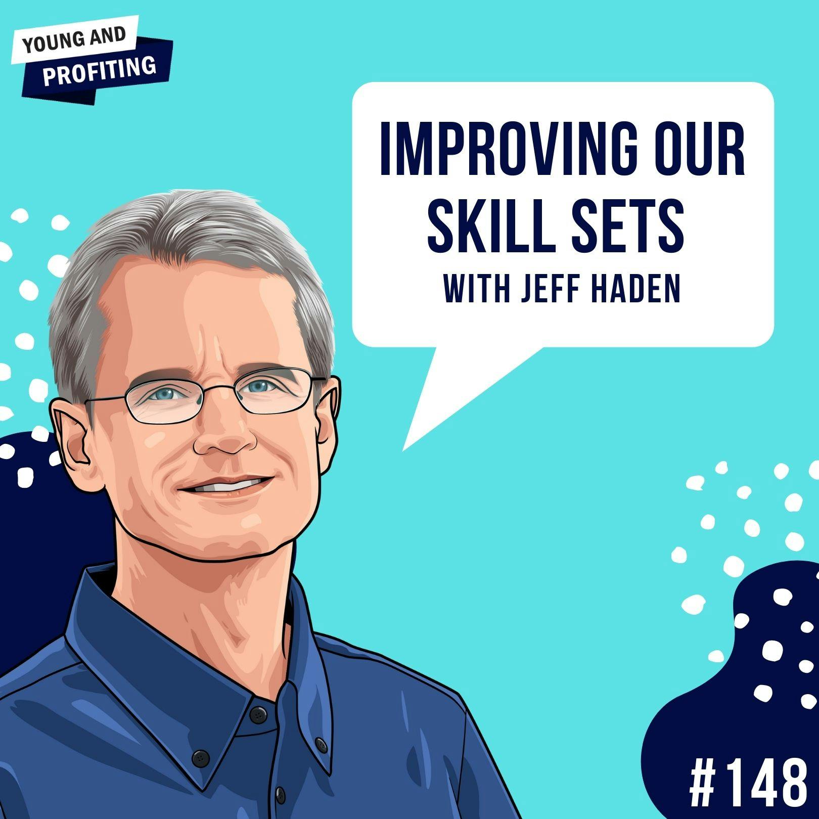 Jeff Haden: The Motivation Myth | E148 by Hala Taha | Entrepreneurship, Sales, Marketing | YAP Media Network