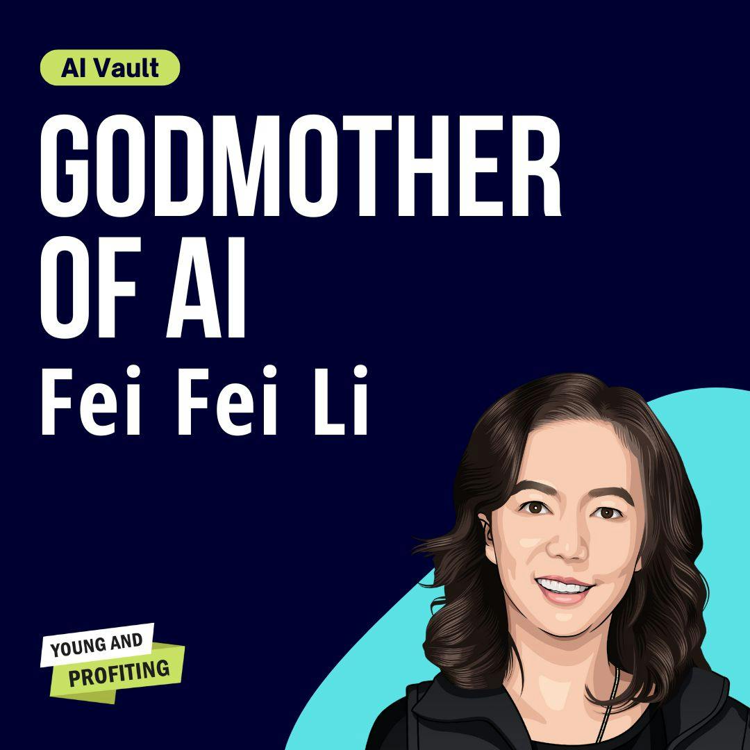 Dr. Fei-Fei Li: Turn AI Into Humanity's Greatest Ally, Not Its Biggest Threat | Artificial Intelligence | AI Vault by Hala Taha | Entrepreneurship, Sales, Marketing | YAP Media Network