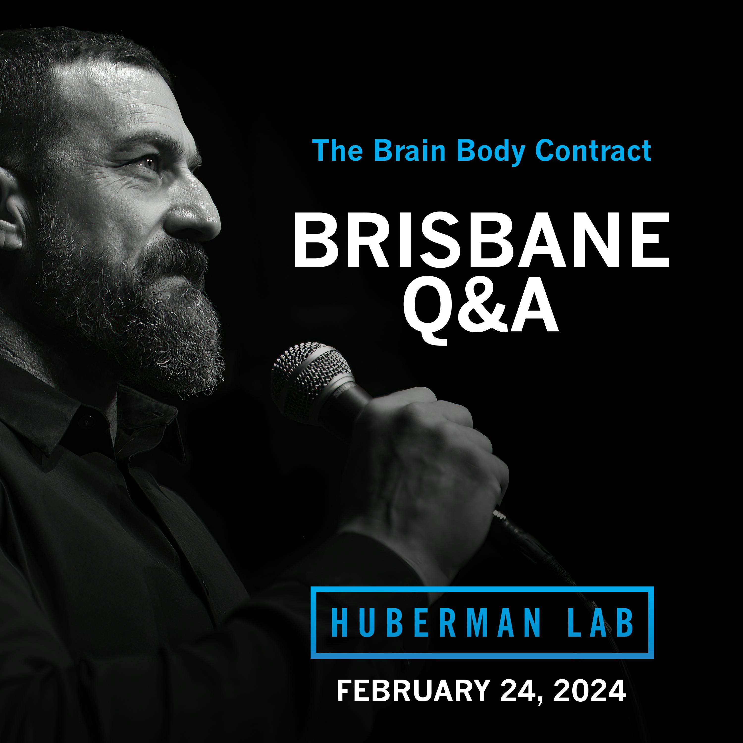 LIVE EVENT Q&A: Dr. Andrew Huberman at the Brisbane Convention & Exhibition Centre by Scicomm Media