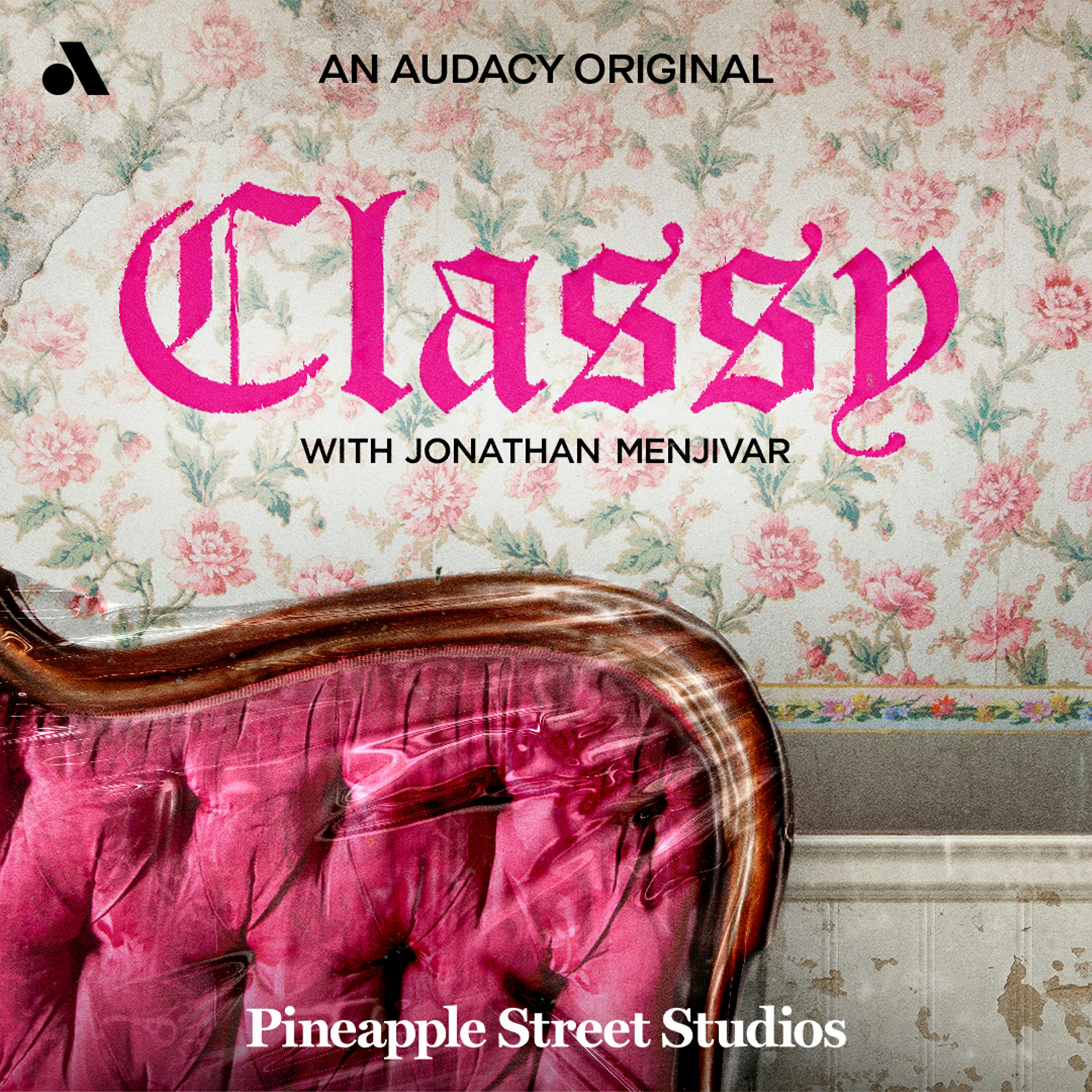 Am I a Classhole? by Pineapple Street Studios and Audacy