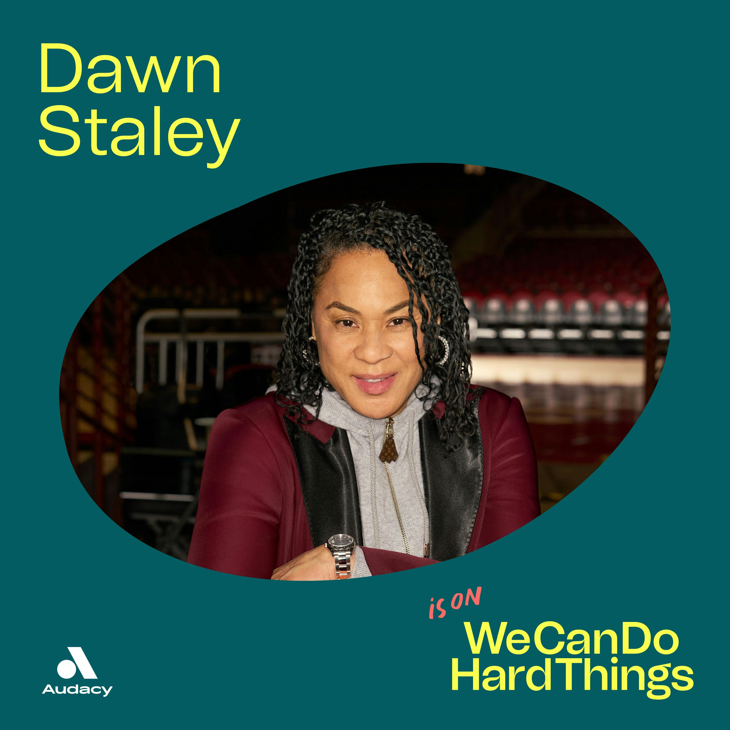 Dawn Staley on Knowing (and Demanding) Your Worth by Treat Media and Glennon Doyle