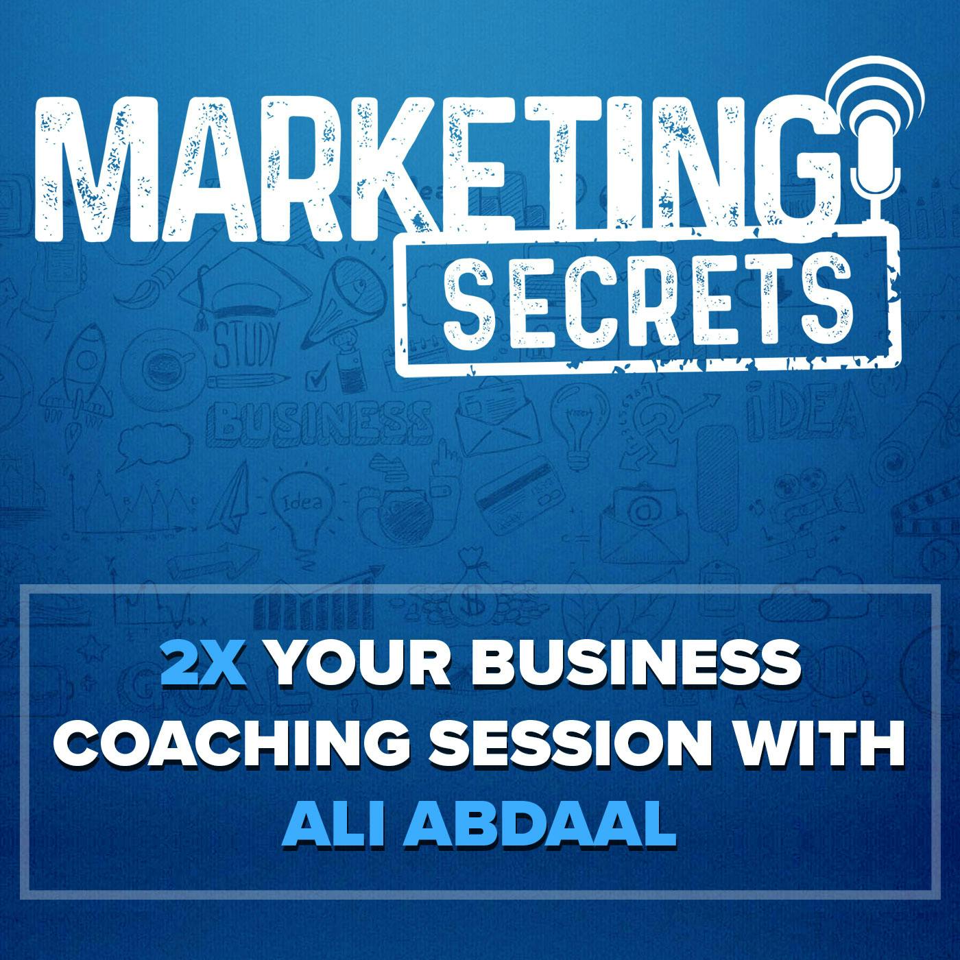 2x Your Business Coaching Session with Ali Abdaal by Russell Brunson | YAP Media