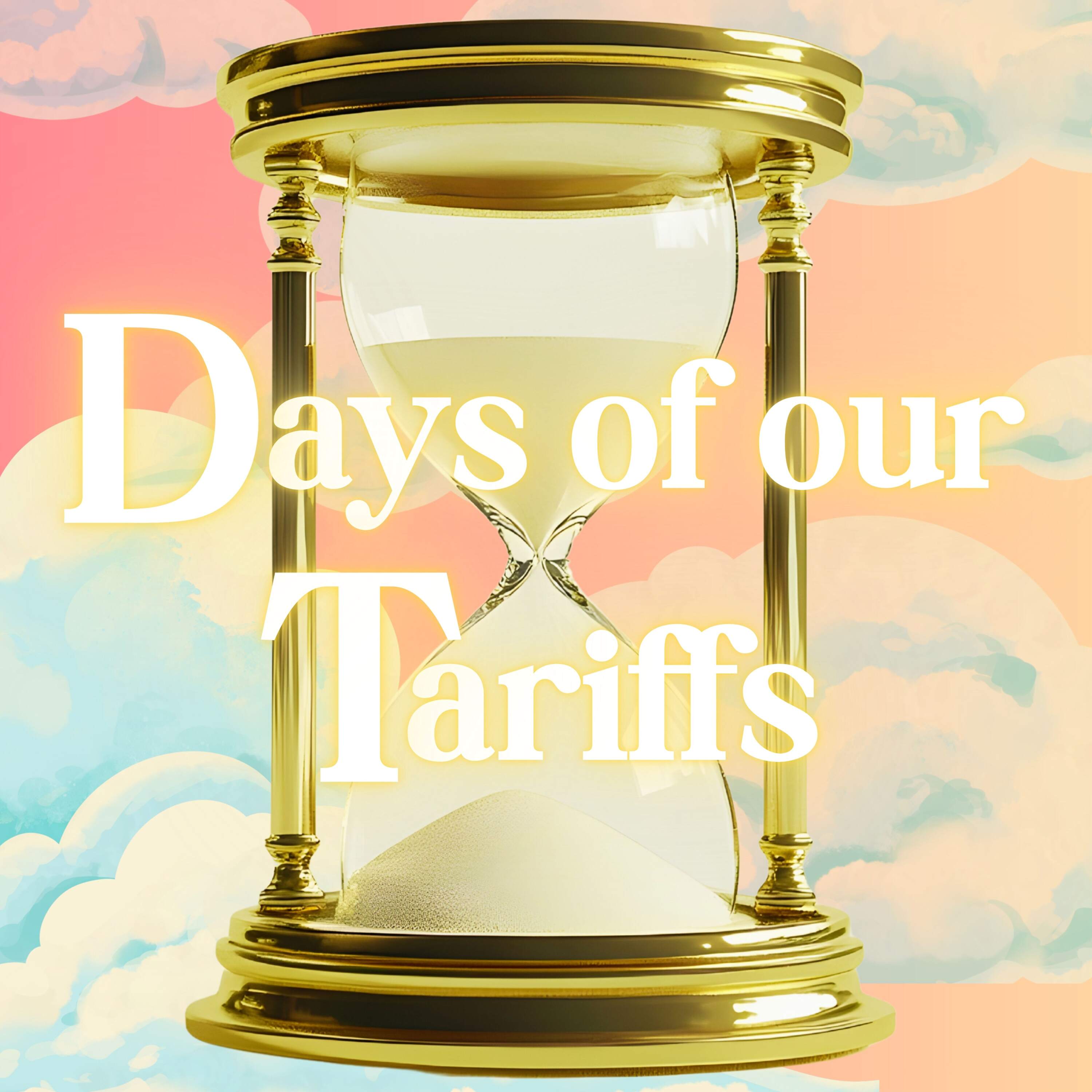 Days of our Tariffs by NPR