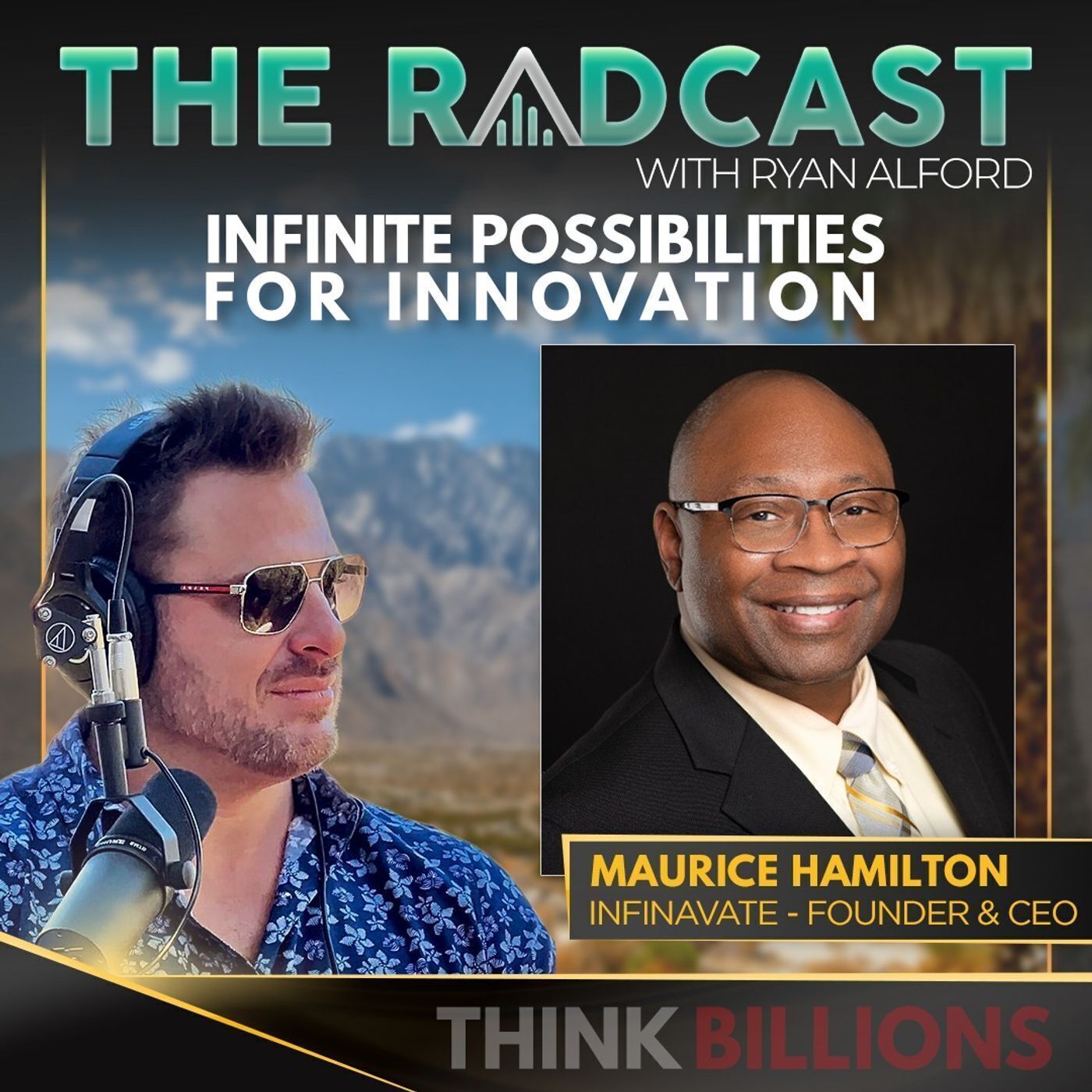 Infinite Possibilities for Innovation with Maurice Hamilton - a Think Billions Experience Guest