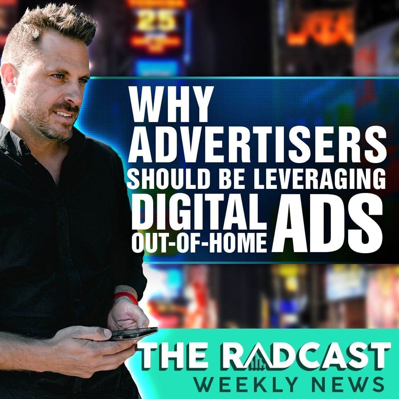 Why Advertisers Should Be Leveraging Digital Out-Of-Home Ads: Weekly Marketing News 11.18.22