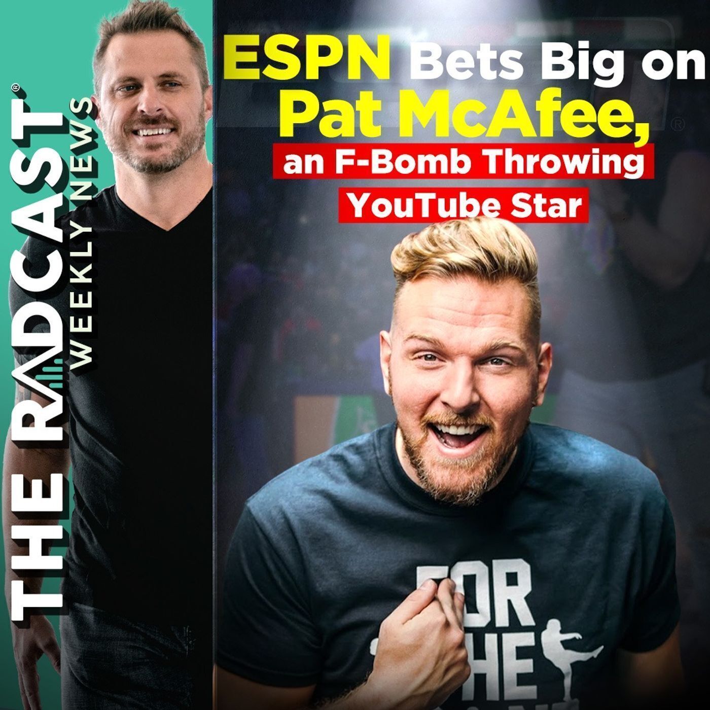 The Week of September 08, 2023 Marketing and Business News: ESPN Bets Big on Pat McAfee, an F-Bomb Throwing YouTube Star