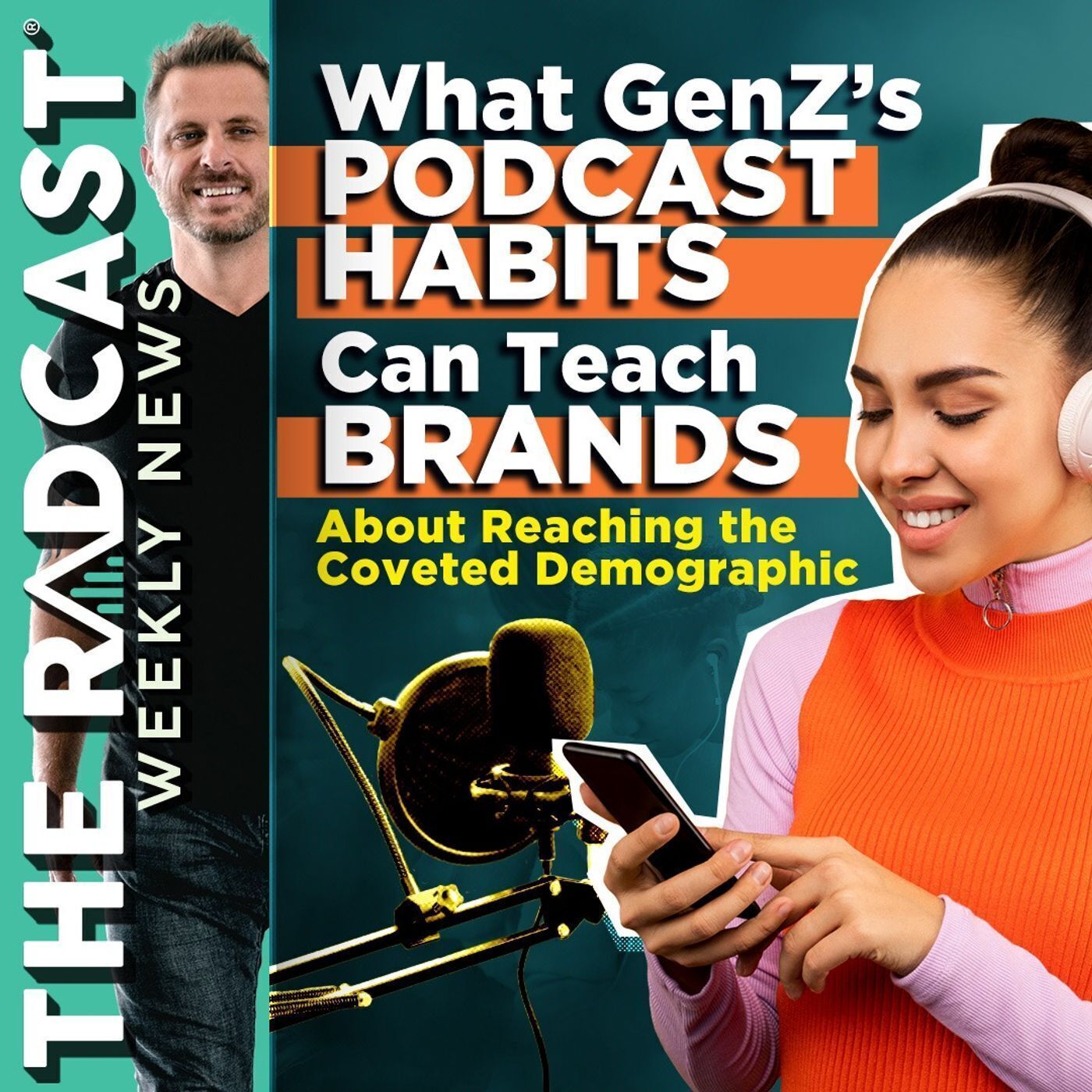 The Week of November 17, 2023 Marketing and Business News: What GenZ’s Podcast Habits Can Teach Brands About Reaching The Coveted Demographic