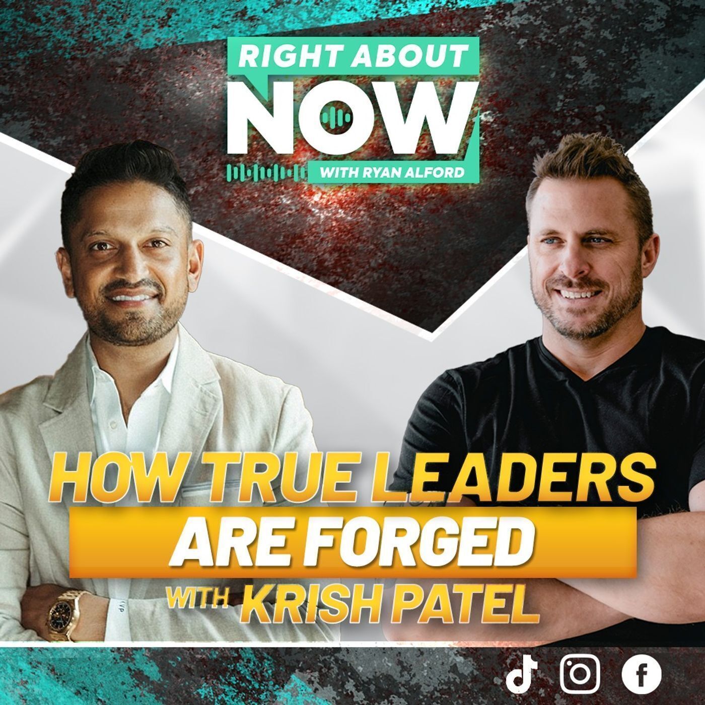How True Leaders Are Forged with Krish Patel