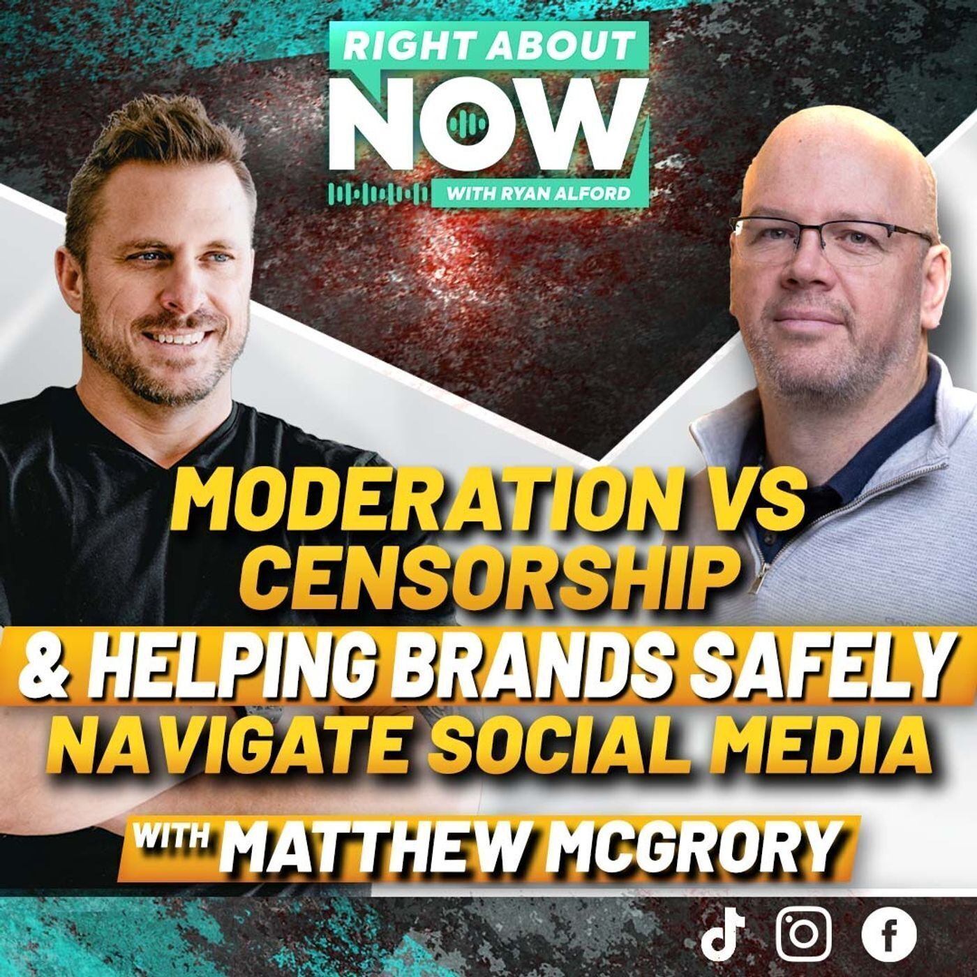 Moderation vs Censorship & Helping Brands Safely Navigate Social Media w/ Matthew McGrory