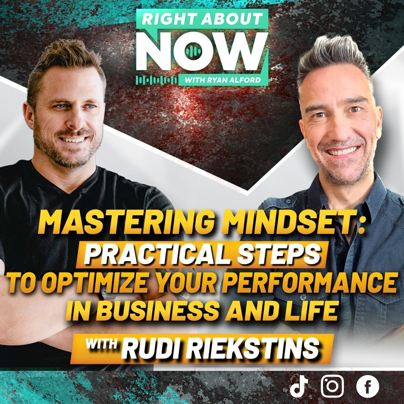 Mastering Mindset: Practical Steps to Optimize Your Performance in Business and Life with Rudi Riekstins