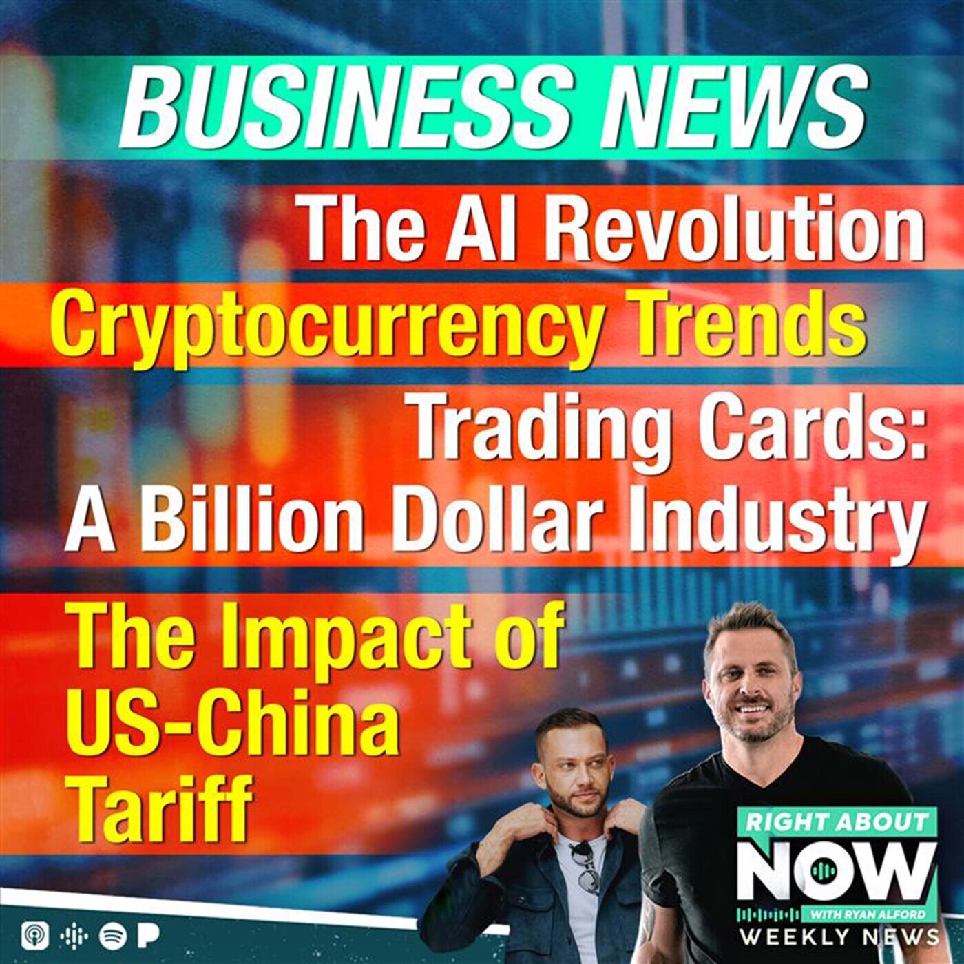 The AI Revolution - Cryptocurrency Trends - Trading Cards: A Billion Dollar Industry - The Impact of US-China Tariff