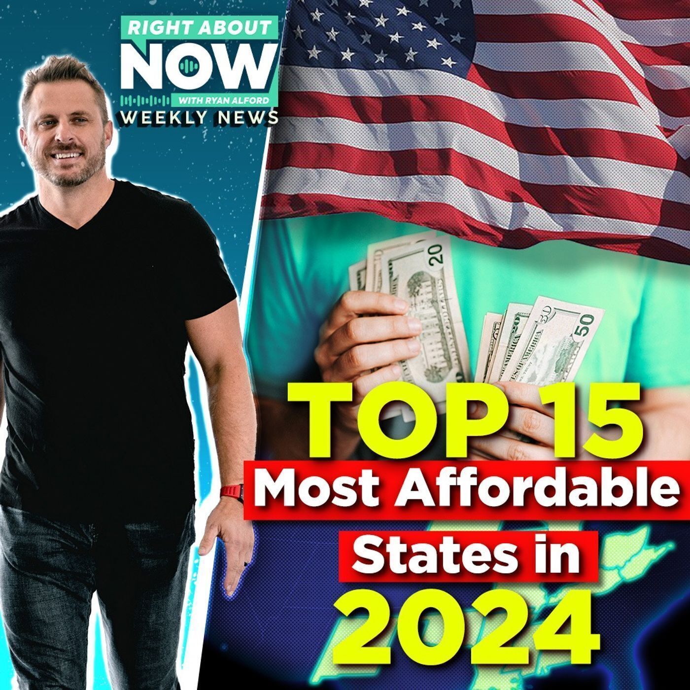 Weekly Business News for July 12 | Top 15 Most Affordable States in 2024