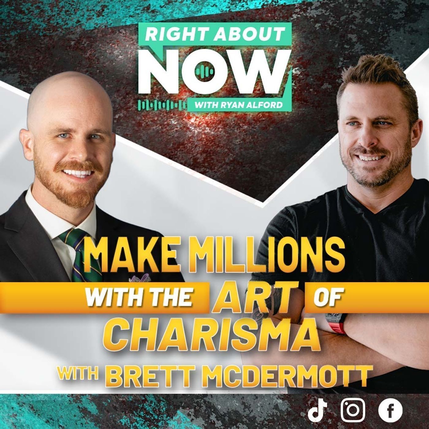 Make Millions with the Art of Charisma with Brett McDermott