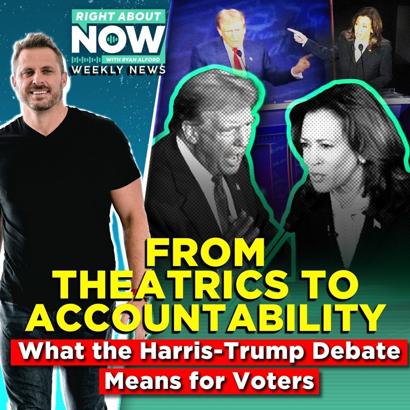 From Theatrics to Accountability: What the Harris-Trump Debate Means for Voters