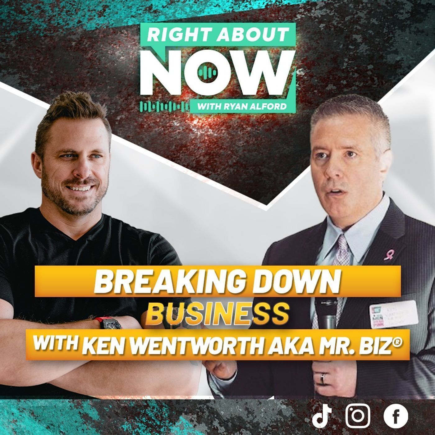 Breaking Down Business | Ken Wentworth a.k.a. Mr. Biz by The Radcast Network