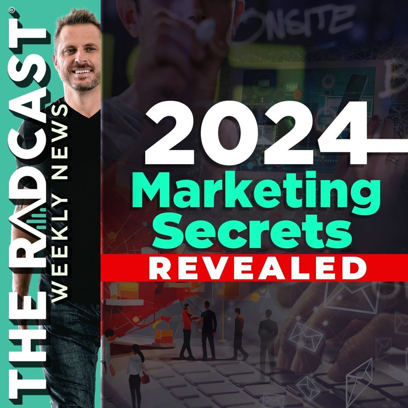 The Week of December 29, 2023 Marketing and Business News: 2024 Marketing Secrets Revealed