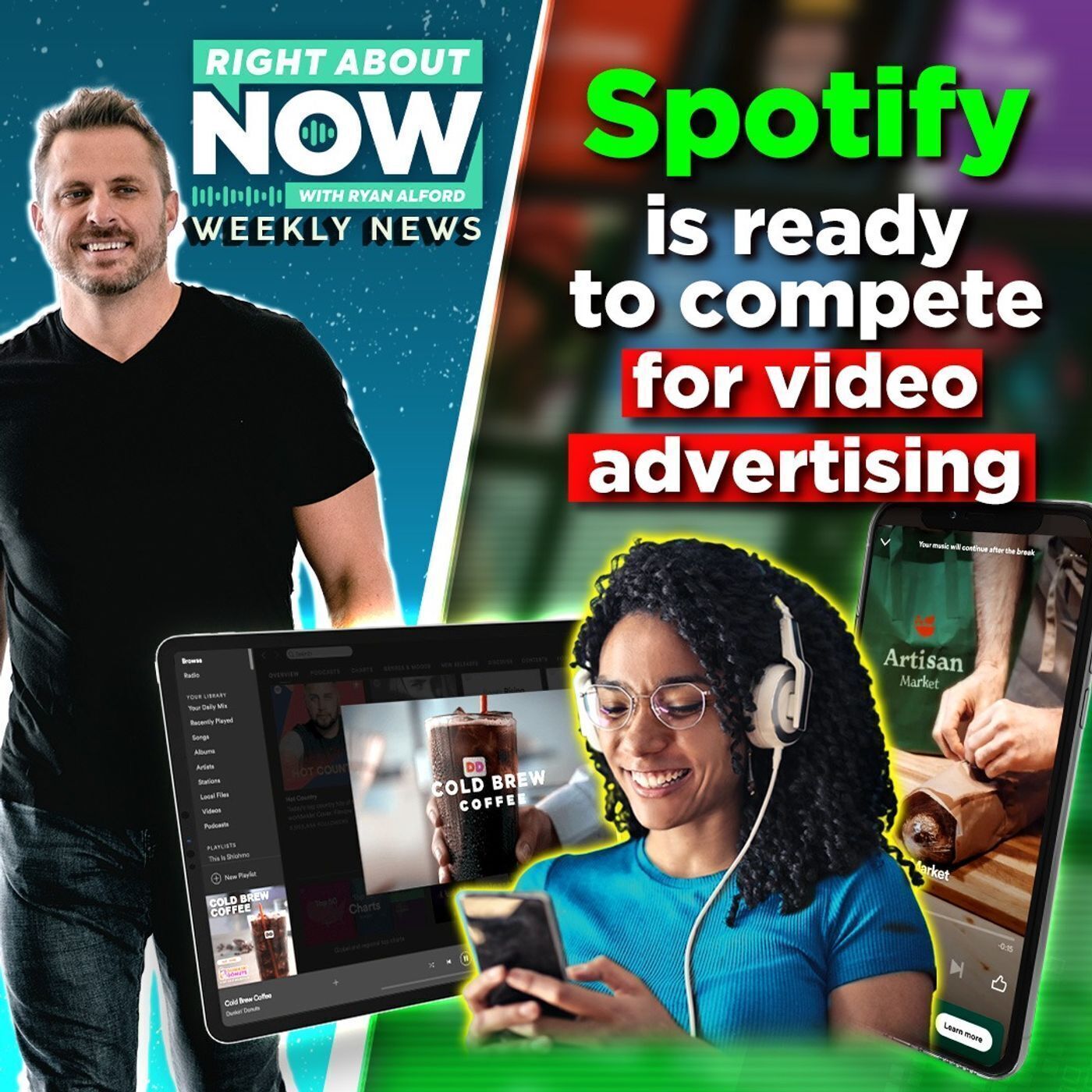 Weekly Business News for May 10 | Spotify is Ready to Compete for Video Advertising