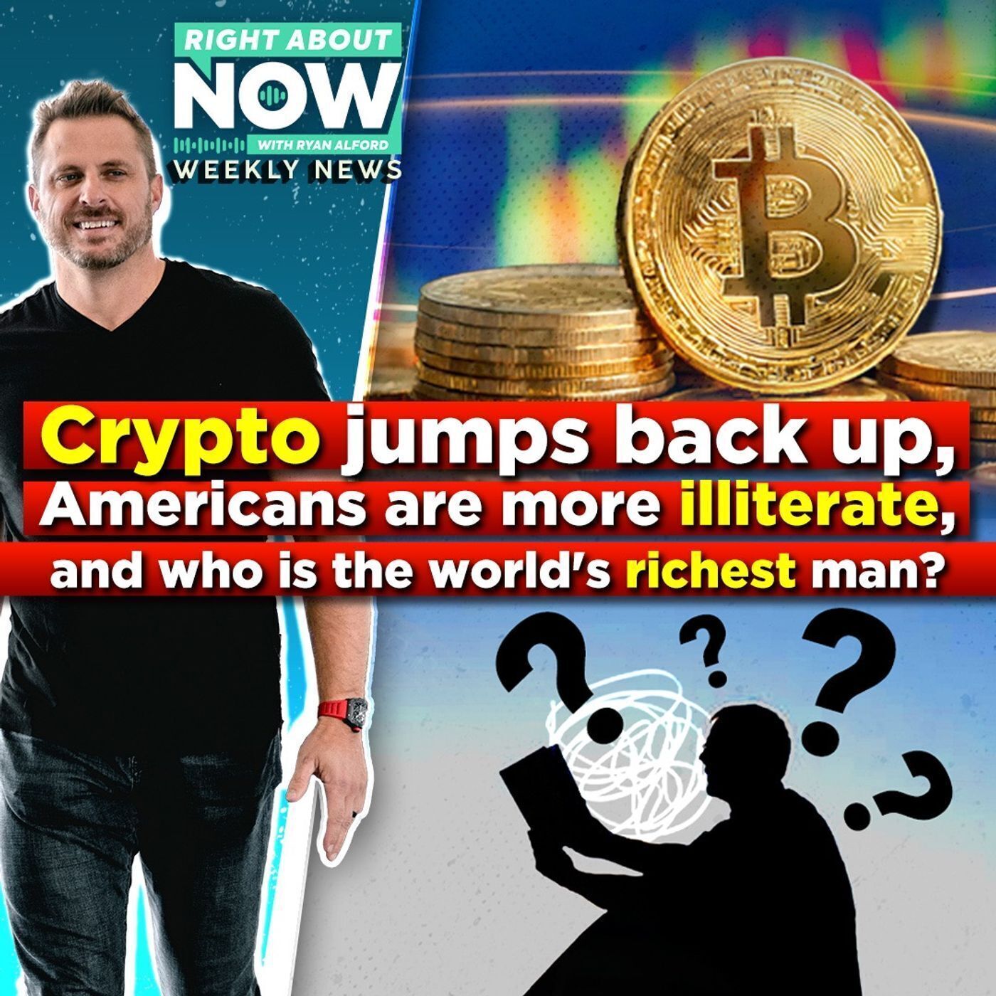 Crypto jumps back up, Americans are more illiterate and who is the world's richest man?