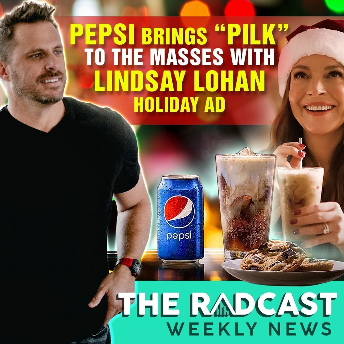 Pepsi Brings "Pilk" to the Masses with Lindsay Lohan Holiday Ad: Weekly News 12.10.22
