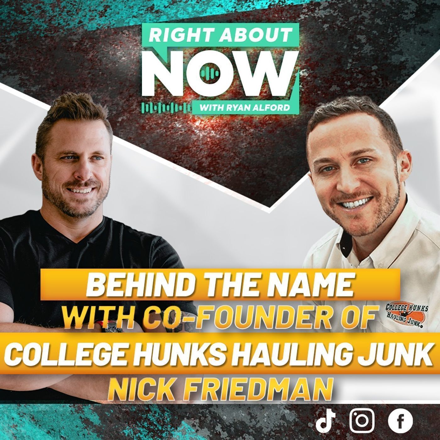 Behind The Name With Co-Founder of College Hunks Hauling Junk | Nick Friedman by The Radcast Network