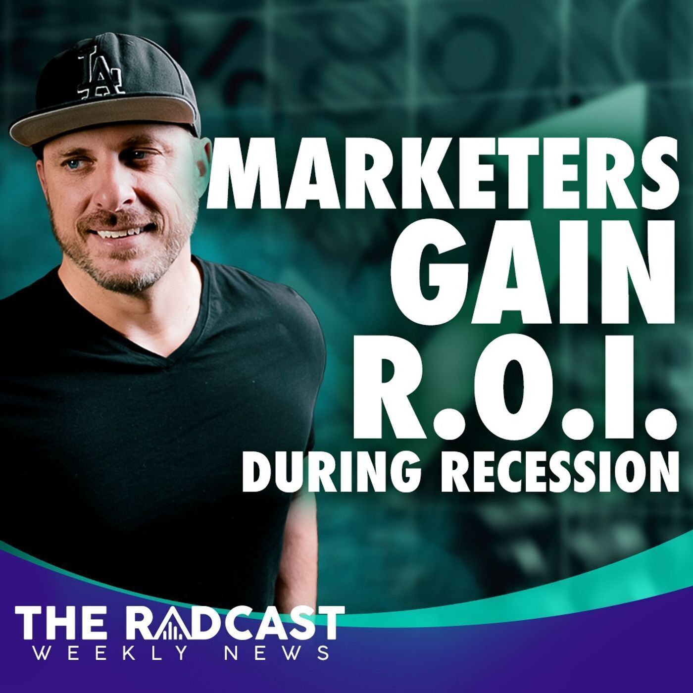 Marketers Gain ROI During Recession - Weekly Marketing News 8.5.22