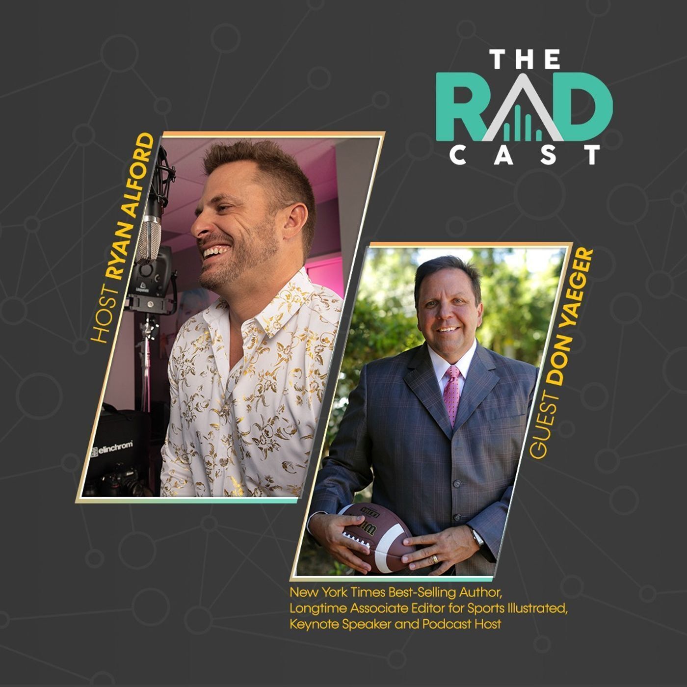 Don Yaeger - Forbes Senior Contributor, Team Builder, Executive Coach, NY Times Best-selling Author, and Host of Corporate Competitor Podcast