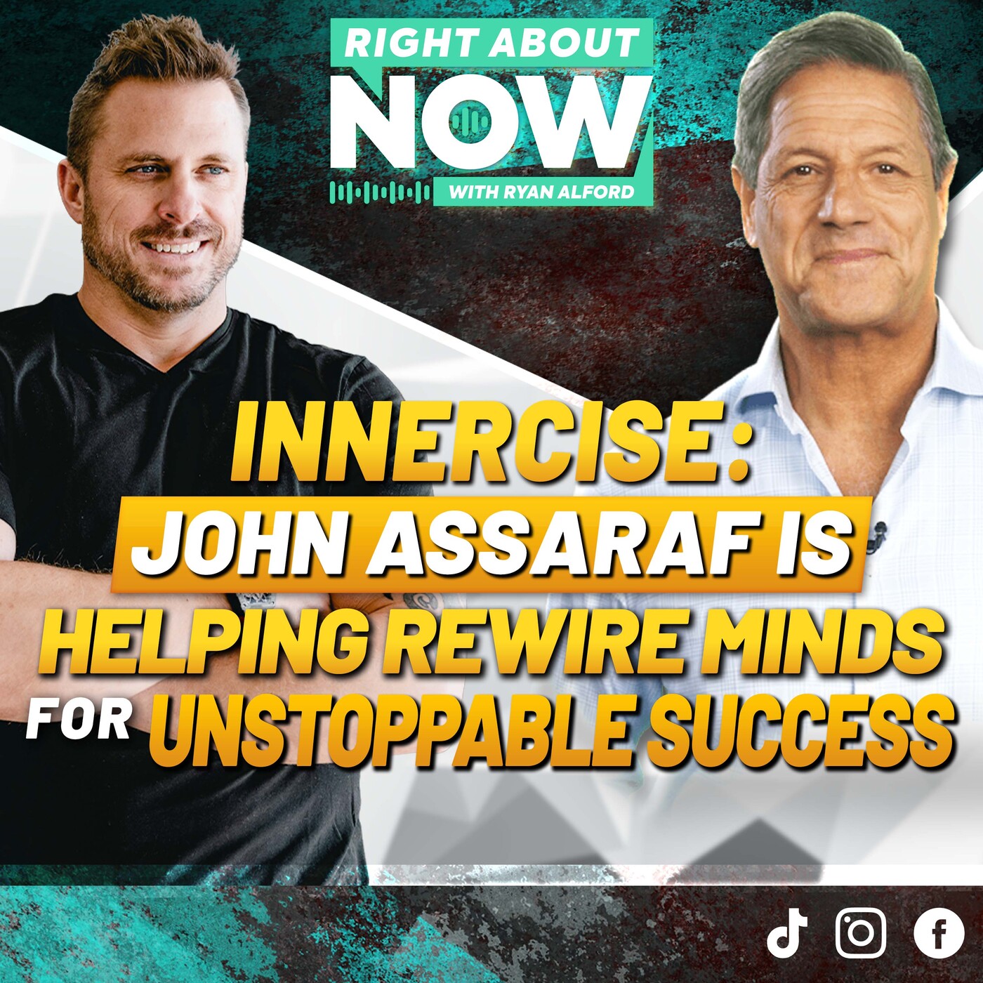 Innercise: John Assaraf is Helping Rewire Minds for Unstoppable Success