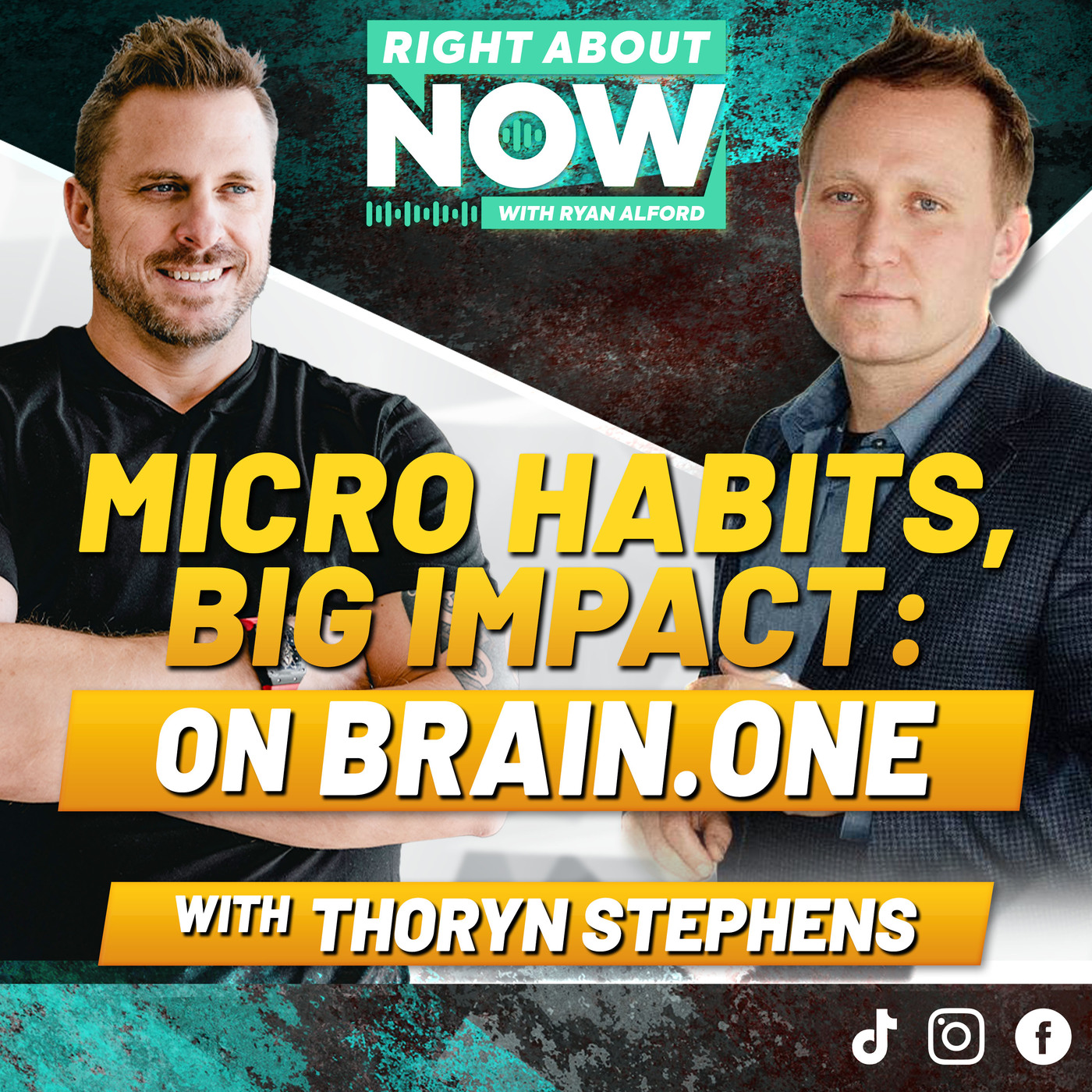 Micro Habits, Big Impact on BRAIN.ONE with Thoryn Stephens