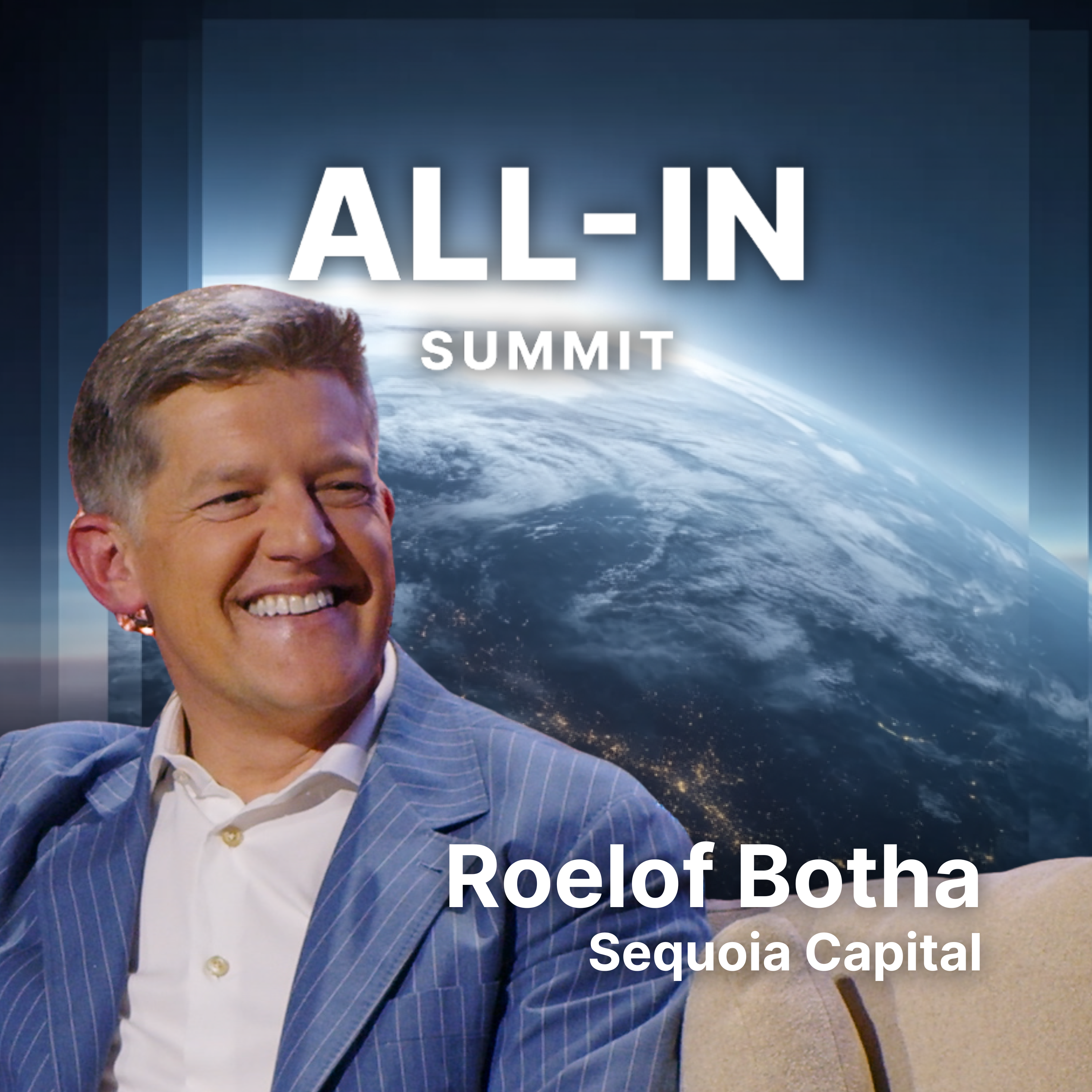 Sequoia’s Roelof Botha: Why Venture Capital is Broken & How Great Companies Are Built by All-In Podcast, LLC