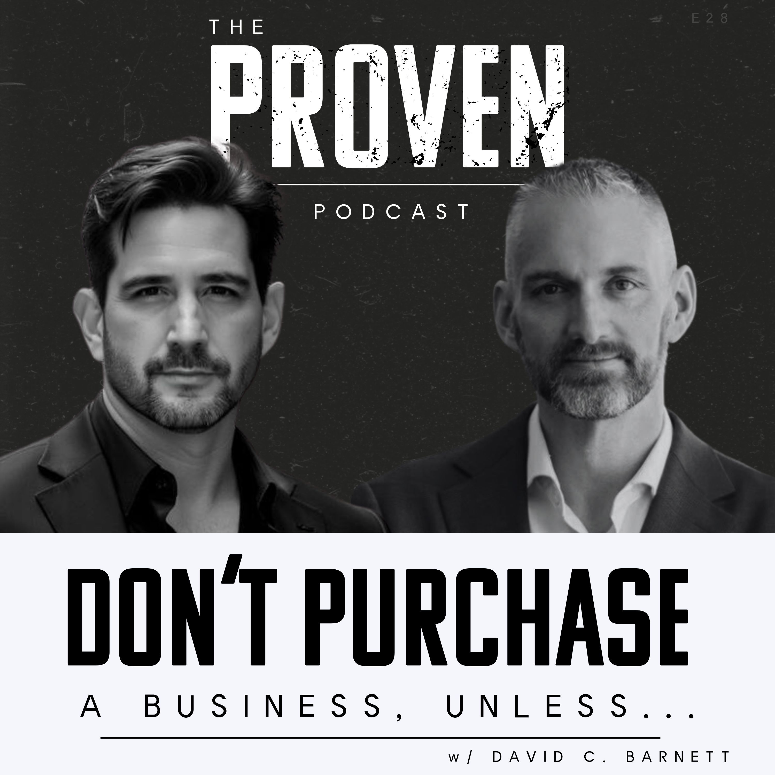 DON'T PURCHASE A Business, Unless… - David C. Barnett by Charles Schwartz