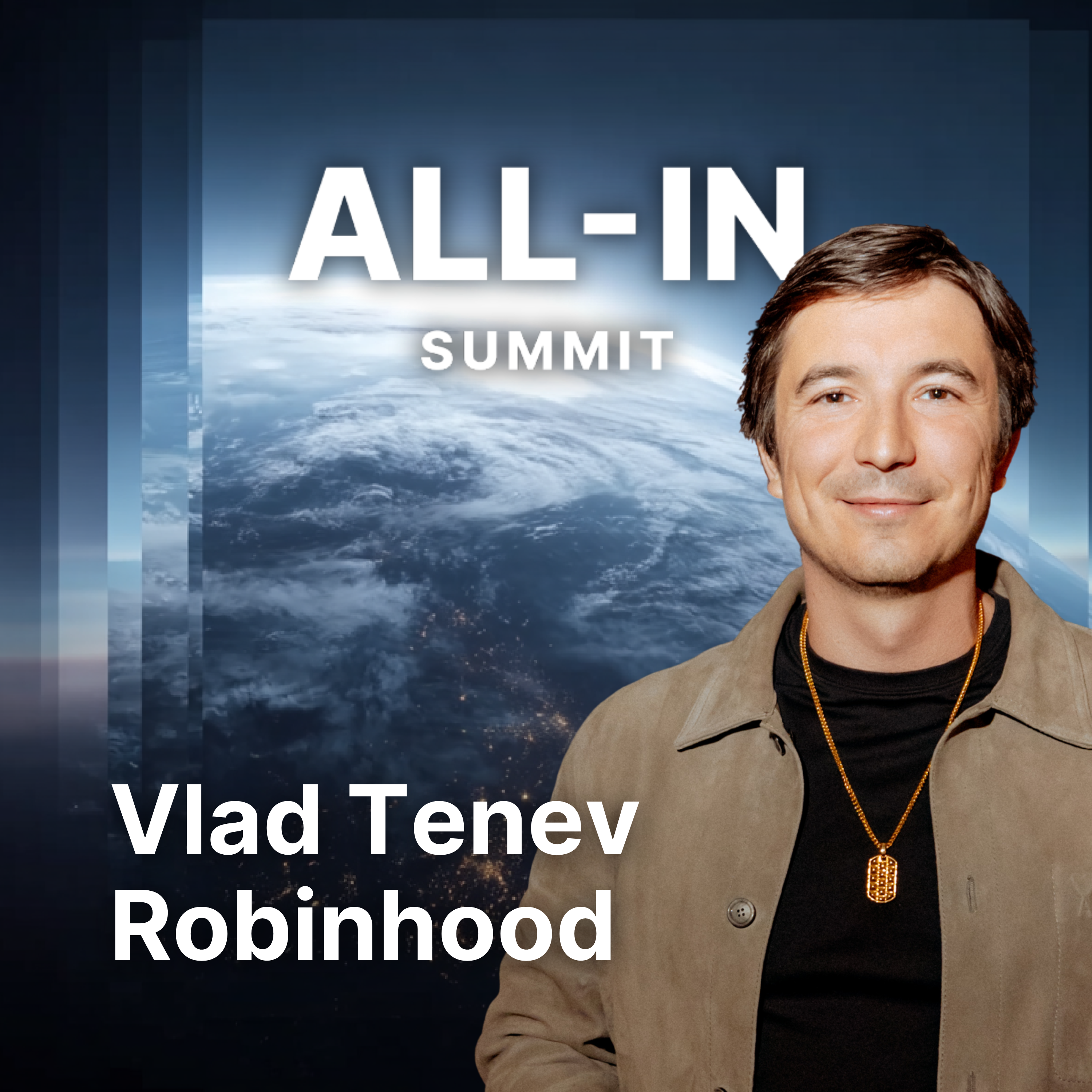 Robinhood CEO Vlad Tenev on tokenizing stocks, expanding access to private shares, fintech's future by All-In Podcast, LLC